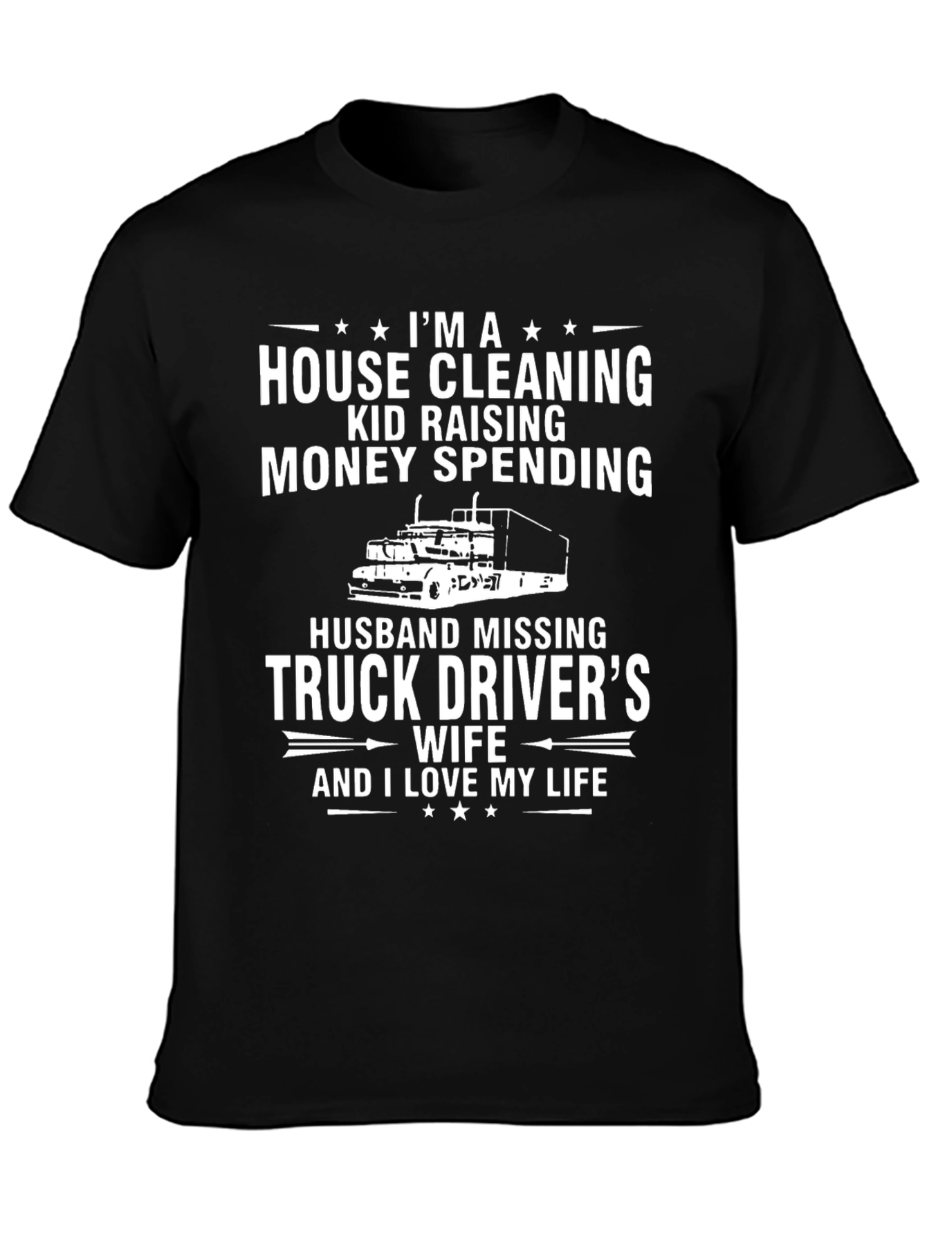 Truck Drivers Wife Graphic Tee