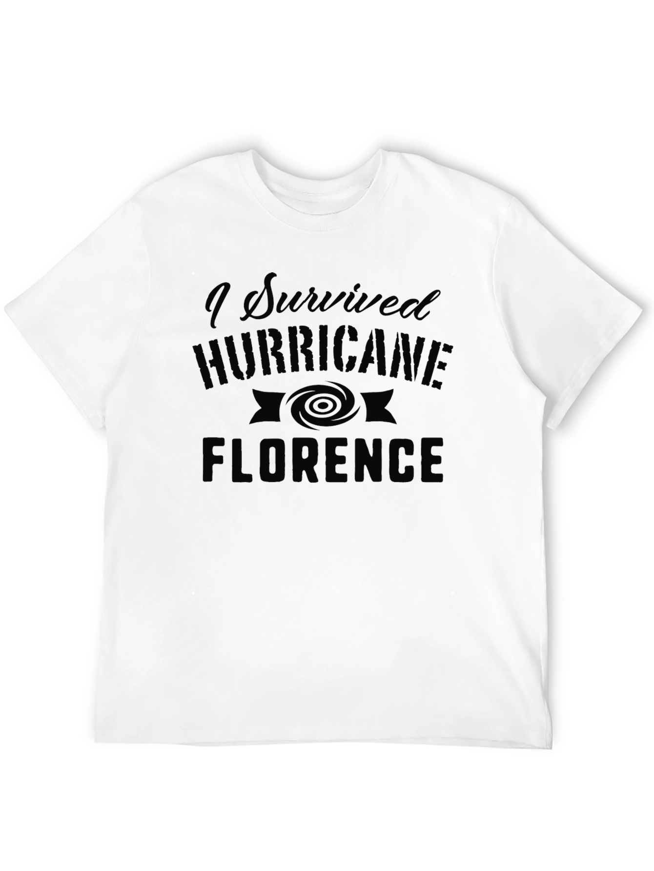 I Survived Hurricane Florence T-Shirt