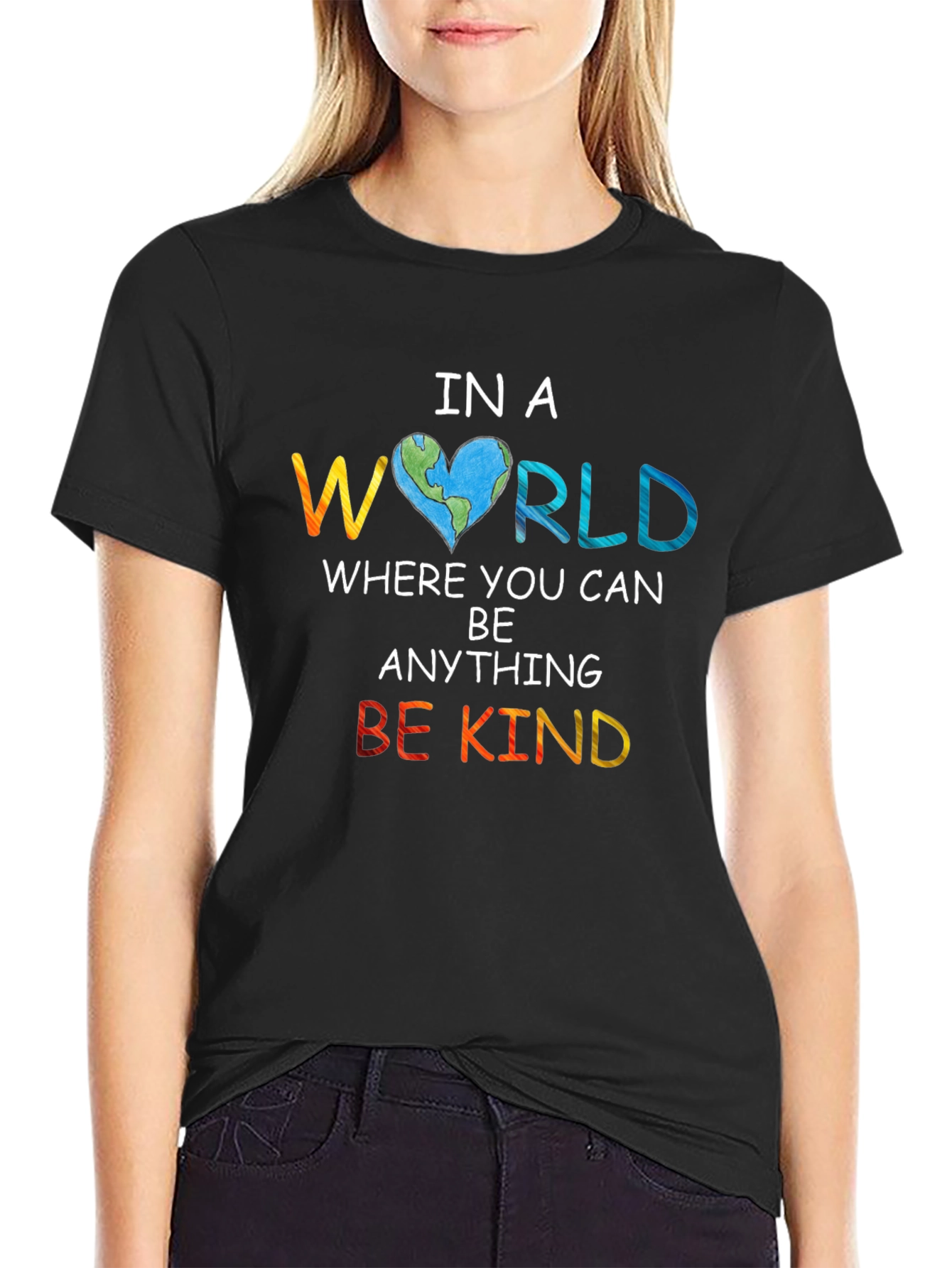 In a World Be Kind T-Shirt