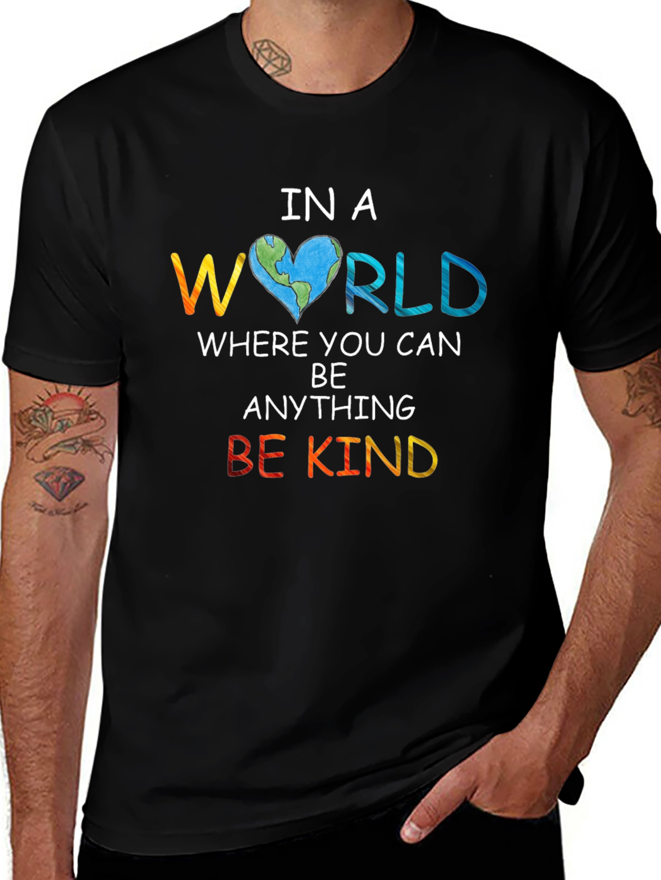 In a World Be Kind T-Shirt