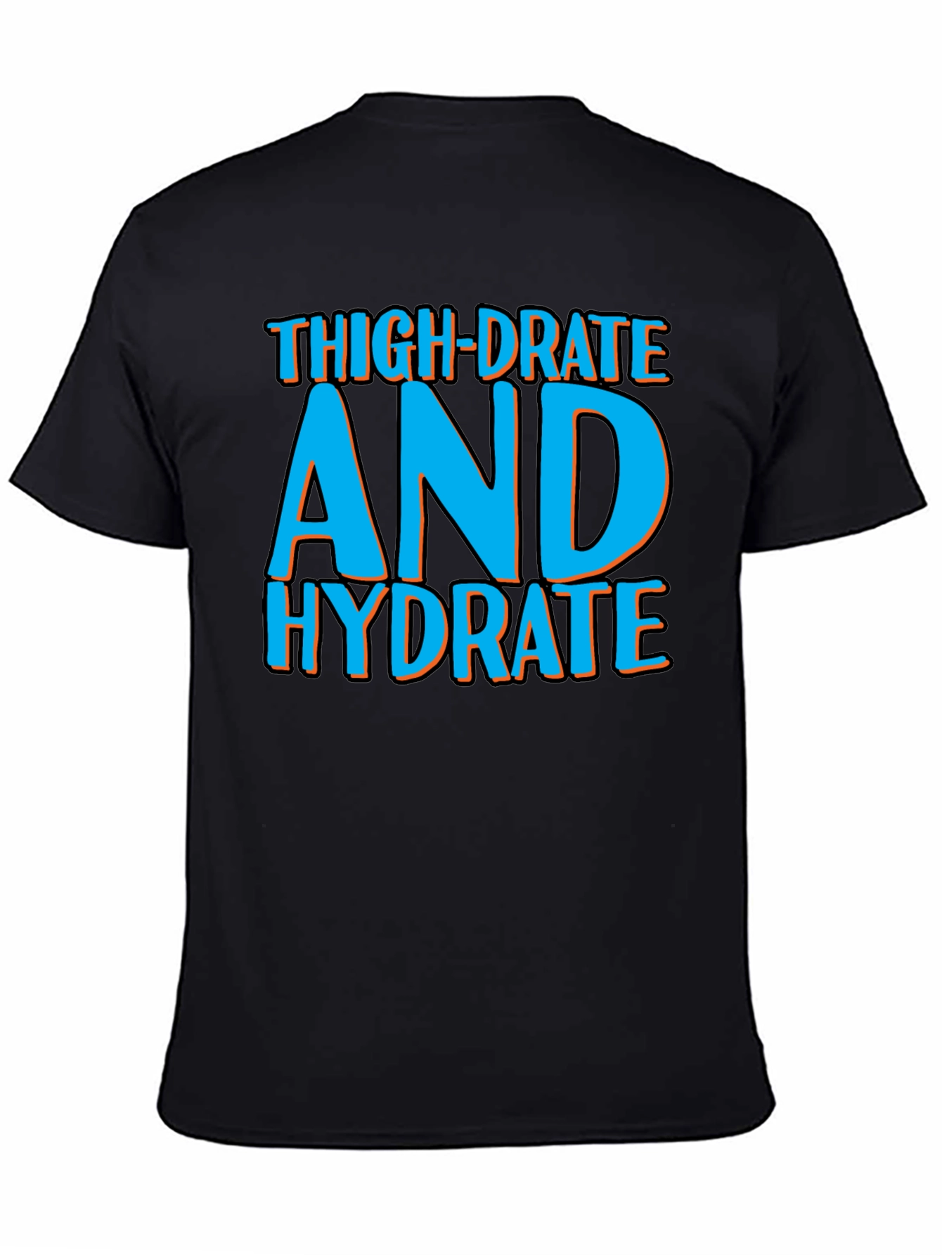 Thigh-Drated Hydrate Tee