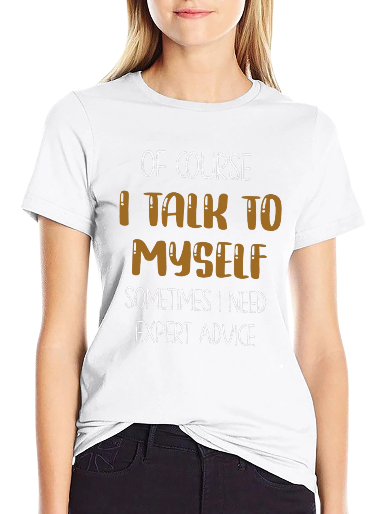 Funny Expert Advice Graphic T-Shirt