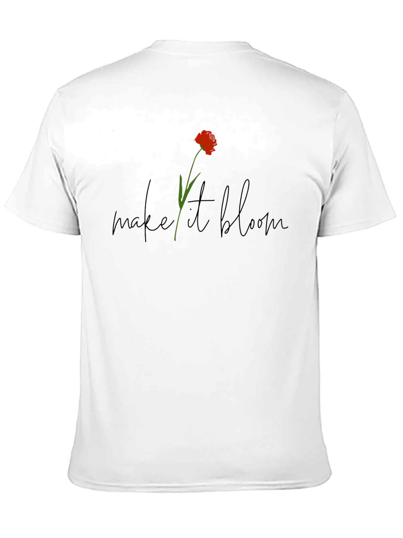 Make It Bloom Graphic T-Shirt - Stylish Comfort
