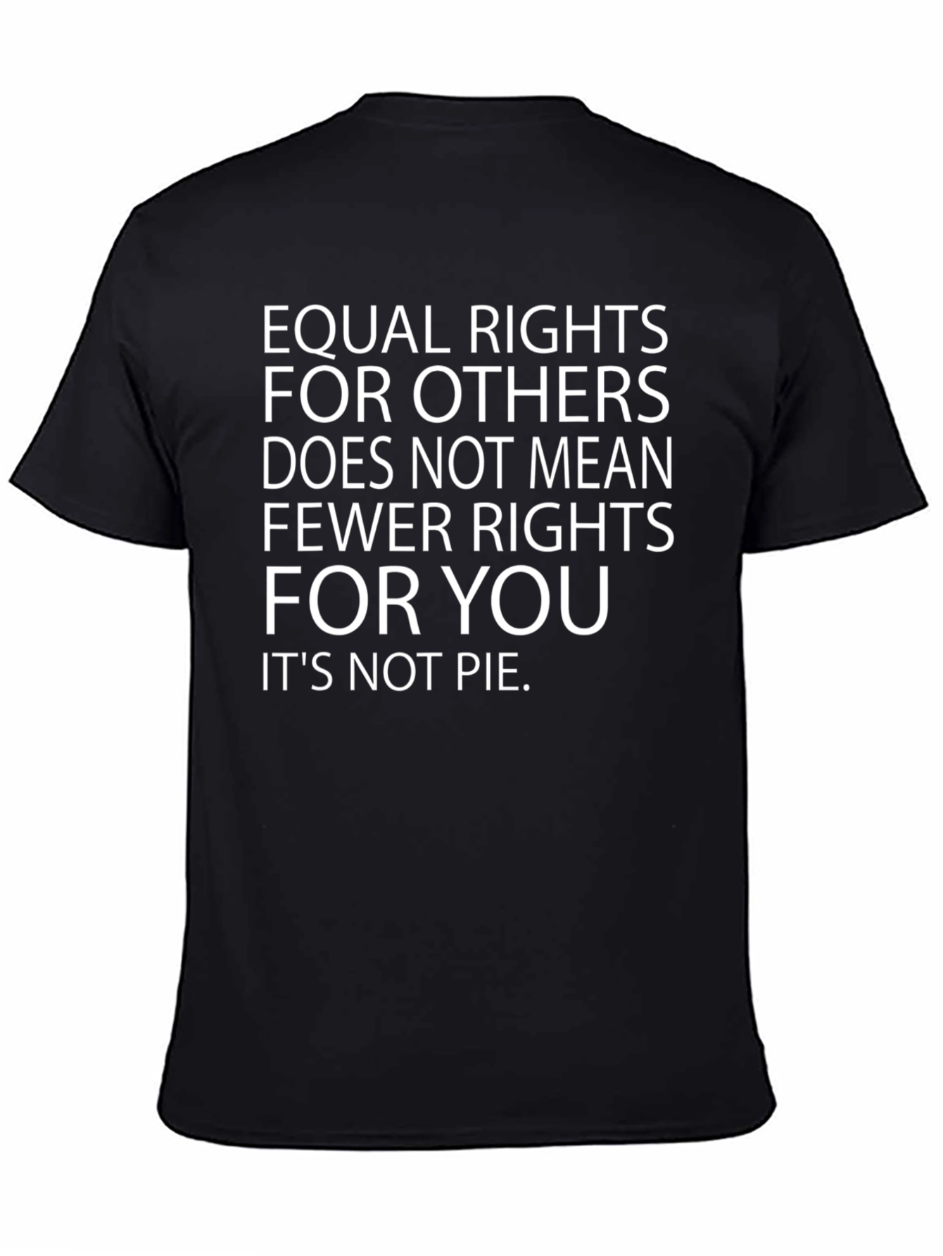 Equal Rights T-Shirt - Equality For All