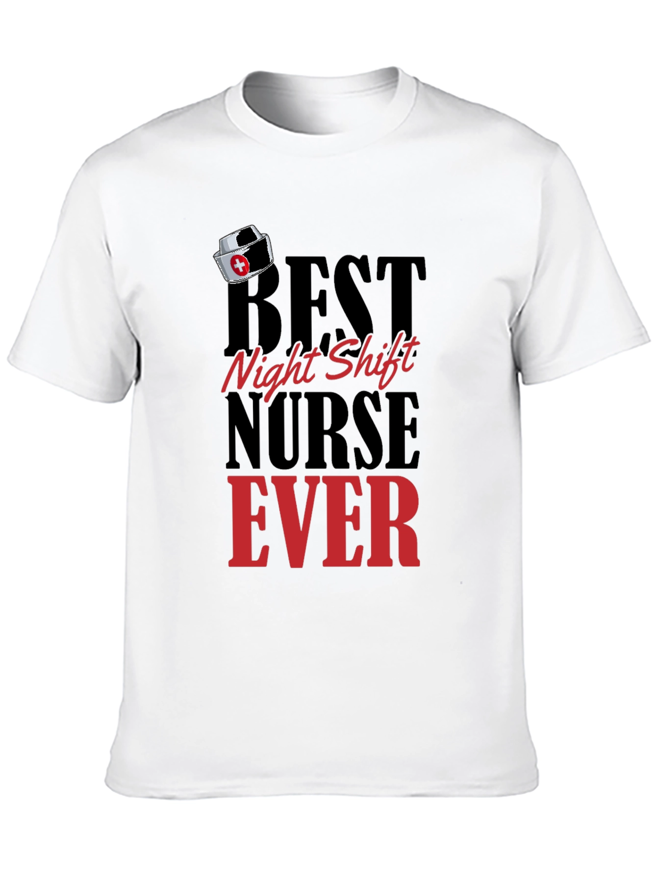 Best Night Shift Nurse Ever Black T-Shirt