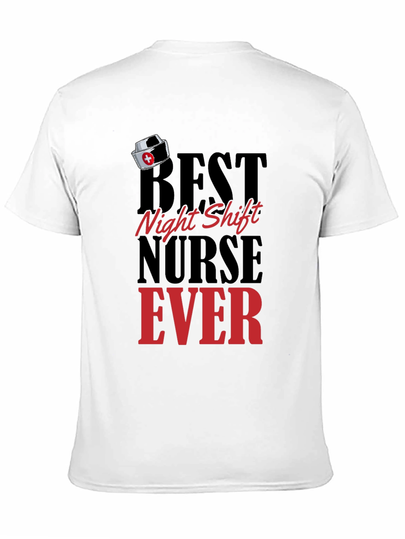 Best Night Shift Nurse Ever Black T-Shirt