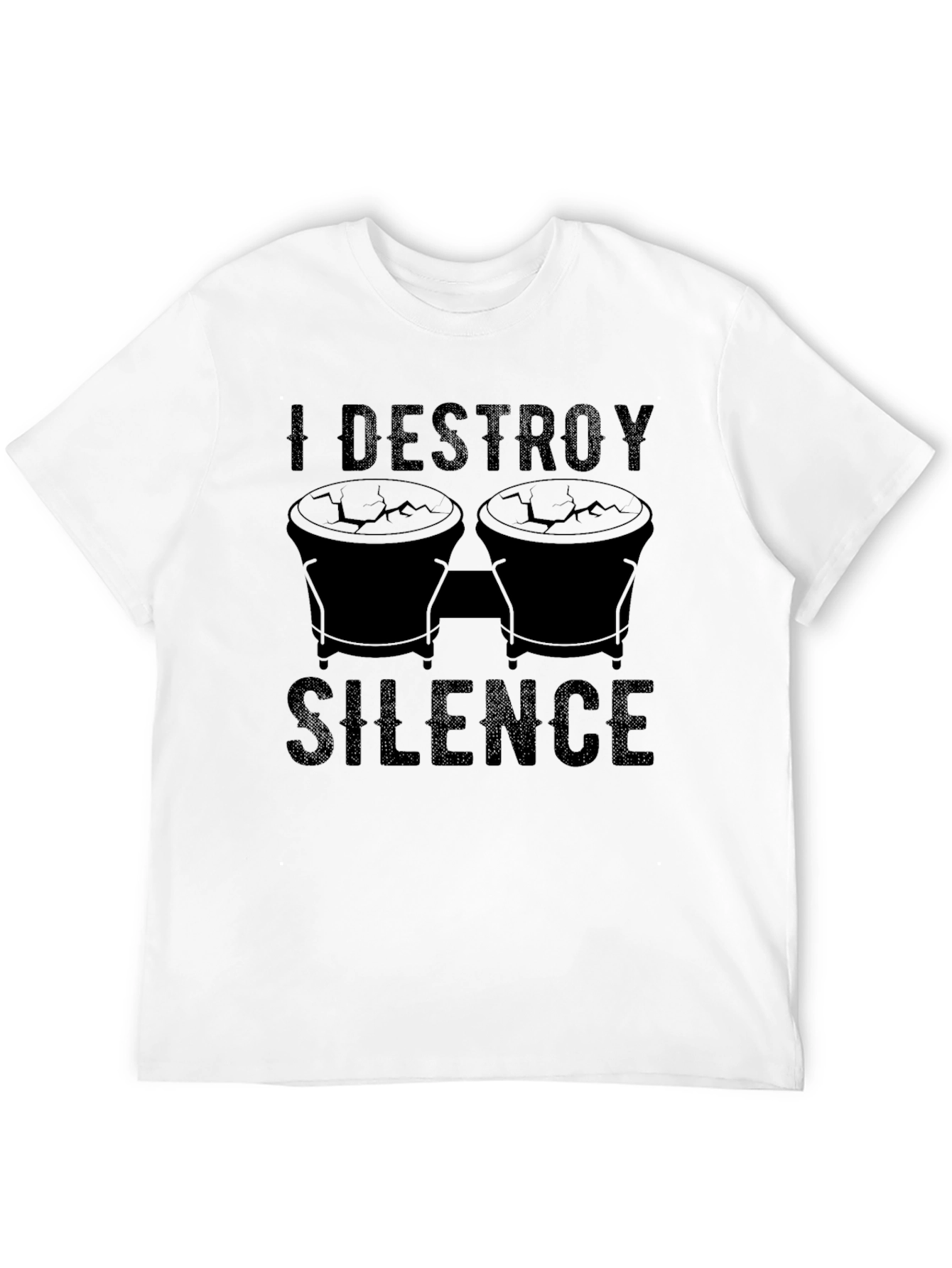 I Destroy Silence T-Shirt - Percussion Humor