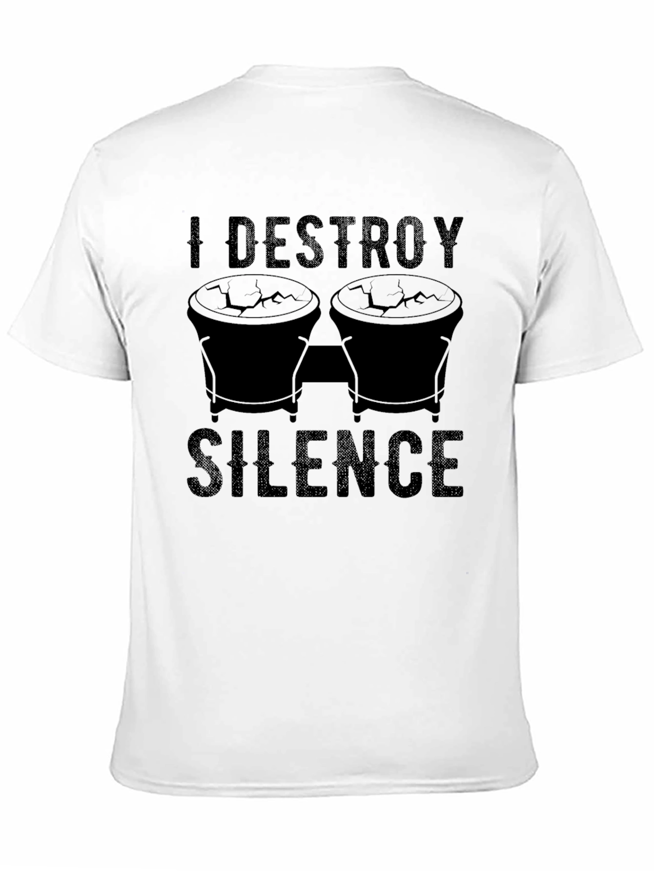 I Destroy Silence T-Shirt - Percussion Humor