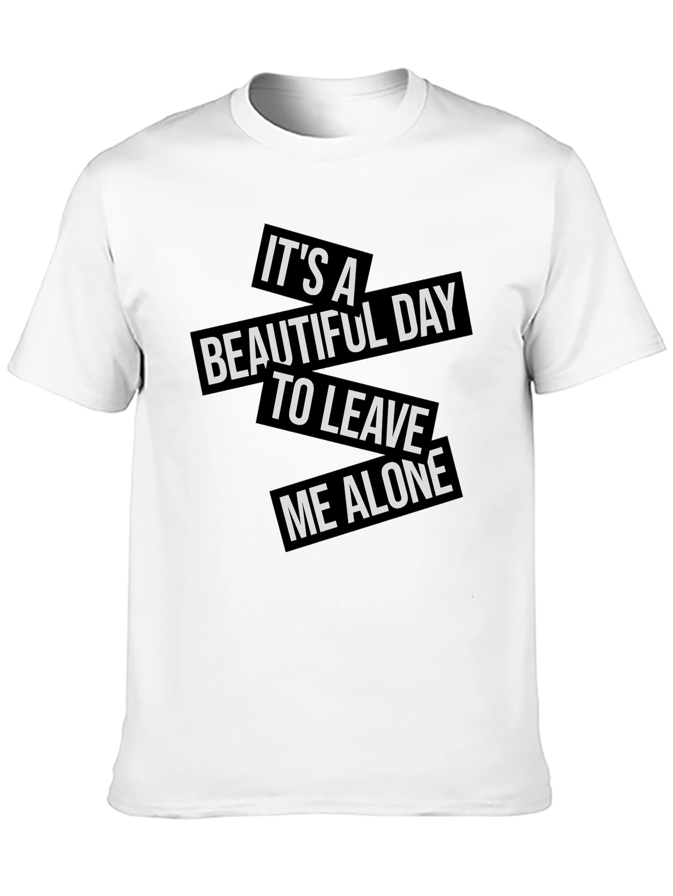 Sarcastic Graphic Tee: Leave Me Alone