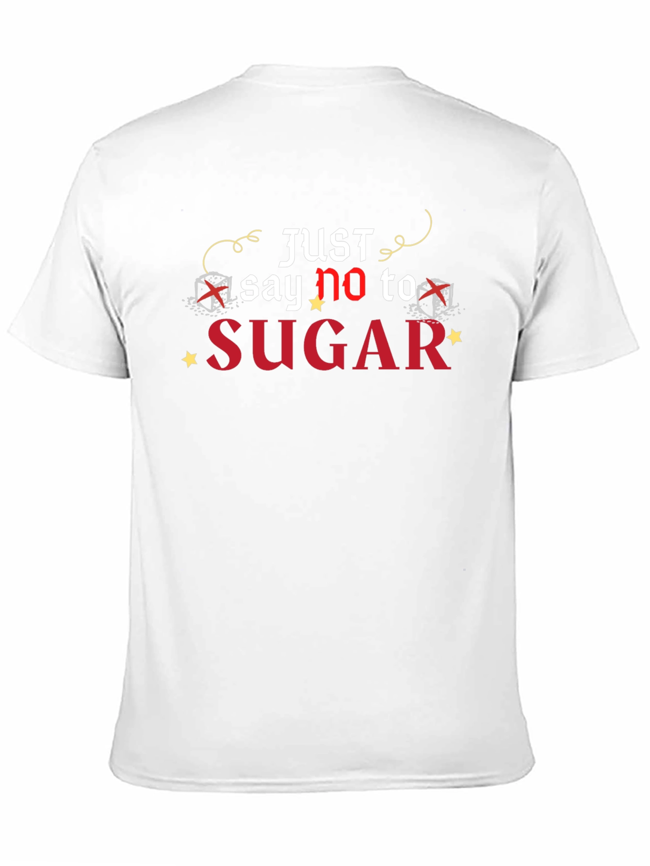 Just Say No To Sugar Black T-Shirt