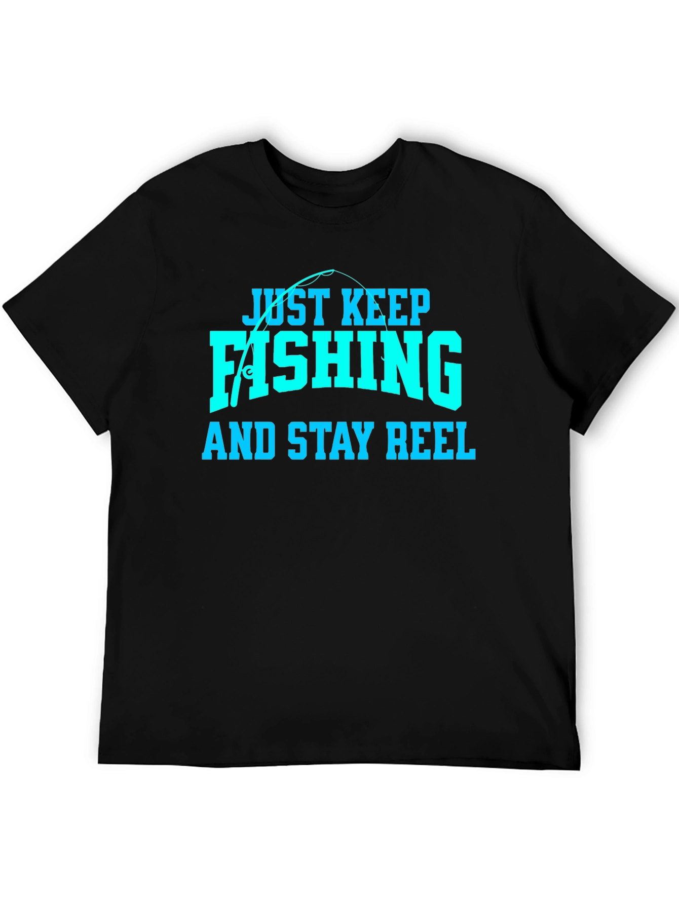 Just Keep Fishing Mens Black T-Shirt