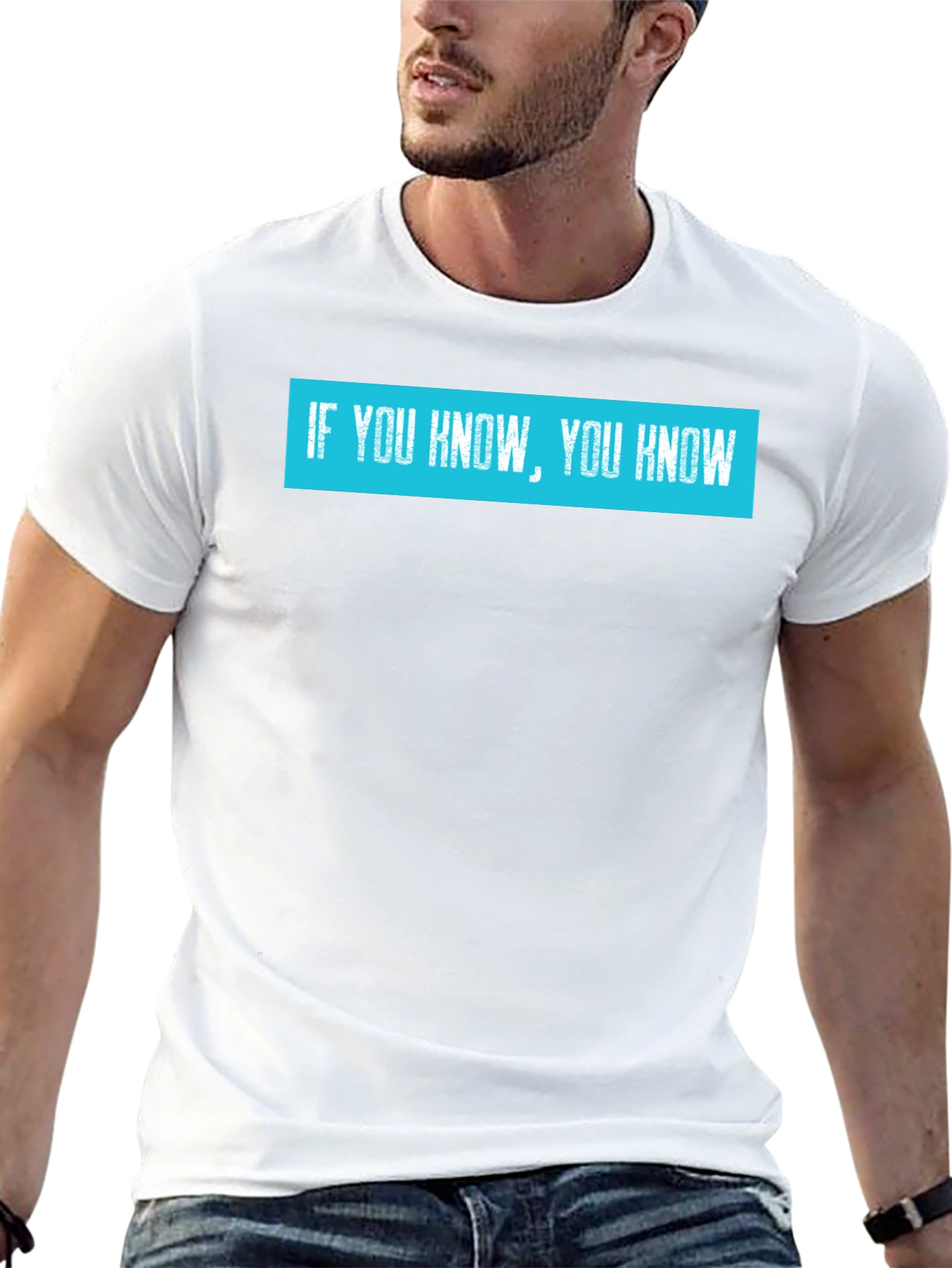 If You Know You Know T-Shirt