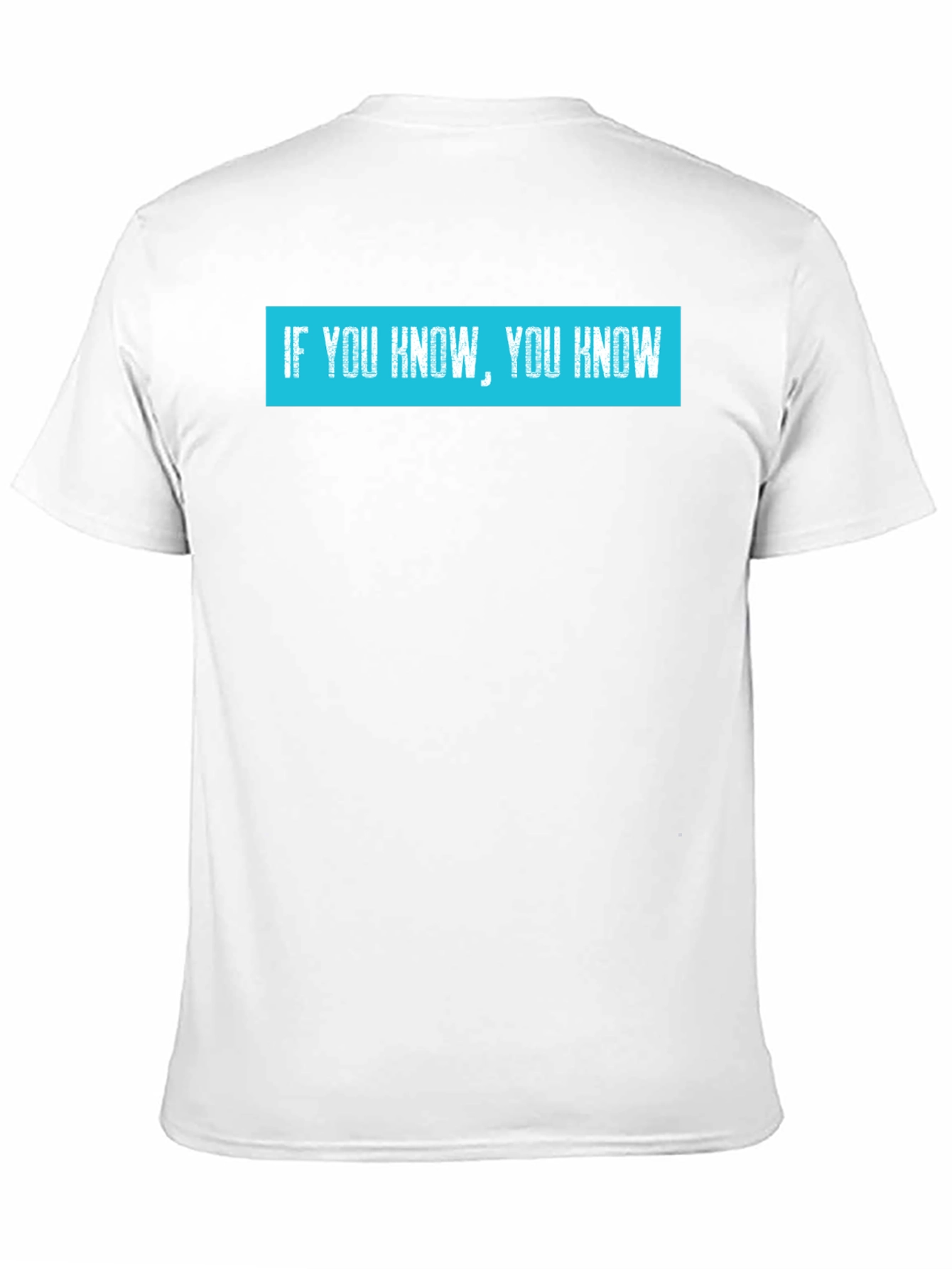 If You Know You Know T-Shirt