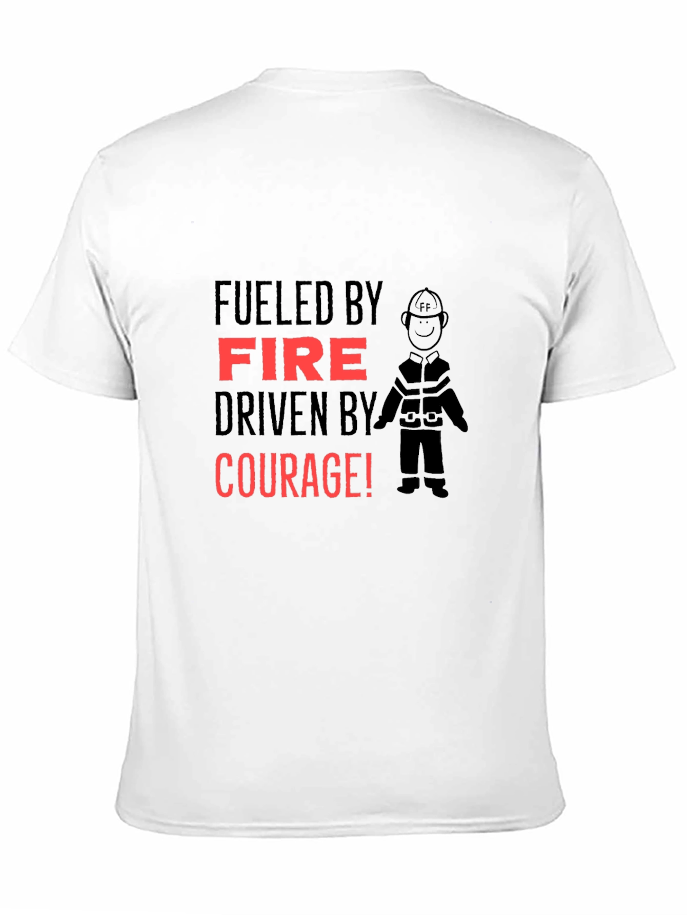 Fueled By Fire T-Shirt - Courage Design