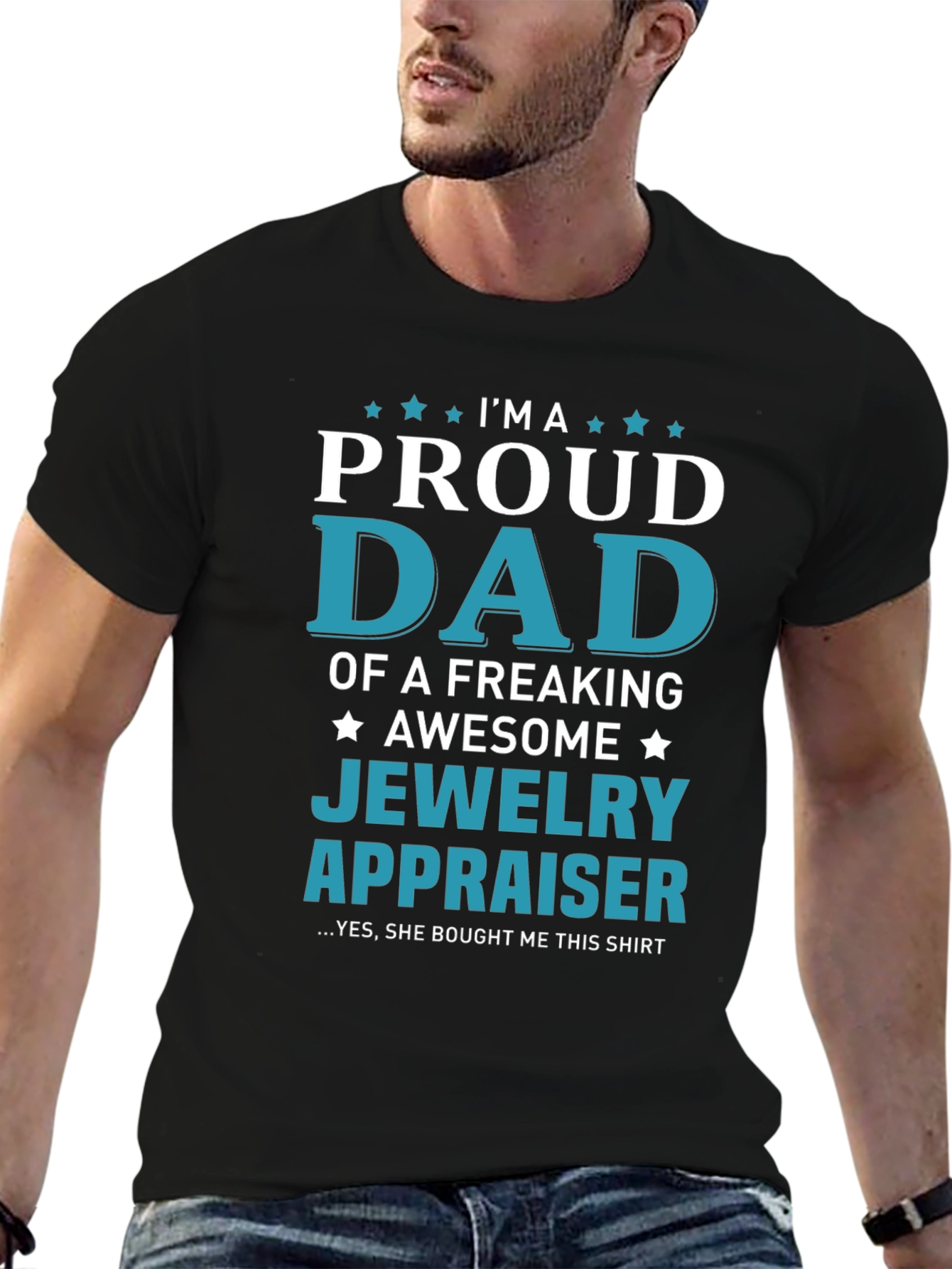 Proud Dad of a Jewelry Appraiser T-Shirt