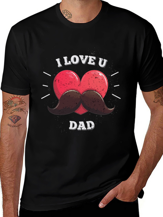 I Love You Dad T-Shirt