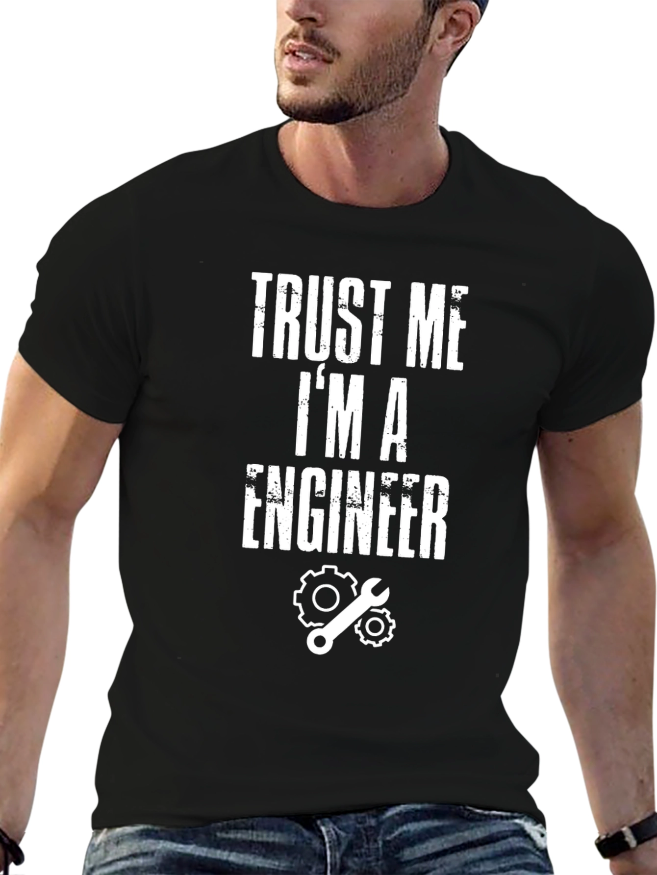 Trust Me Im An Engineer T-Shirt
