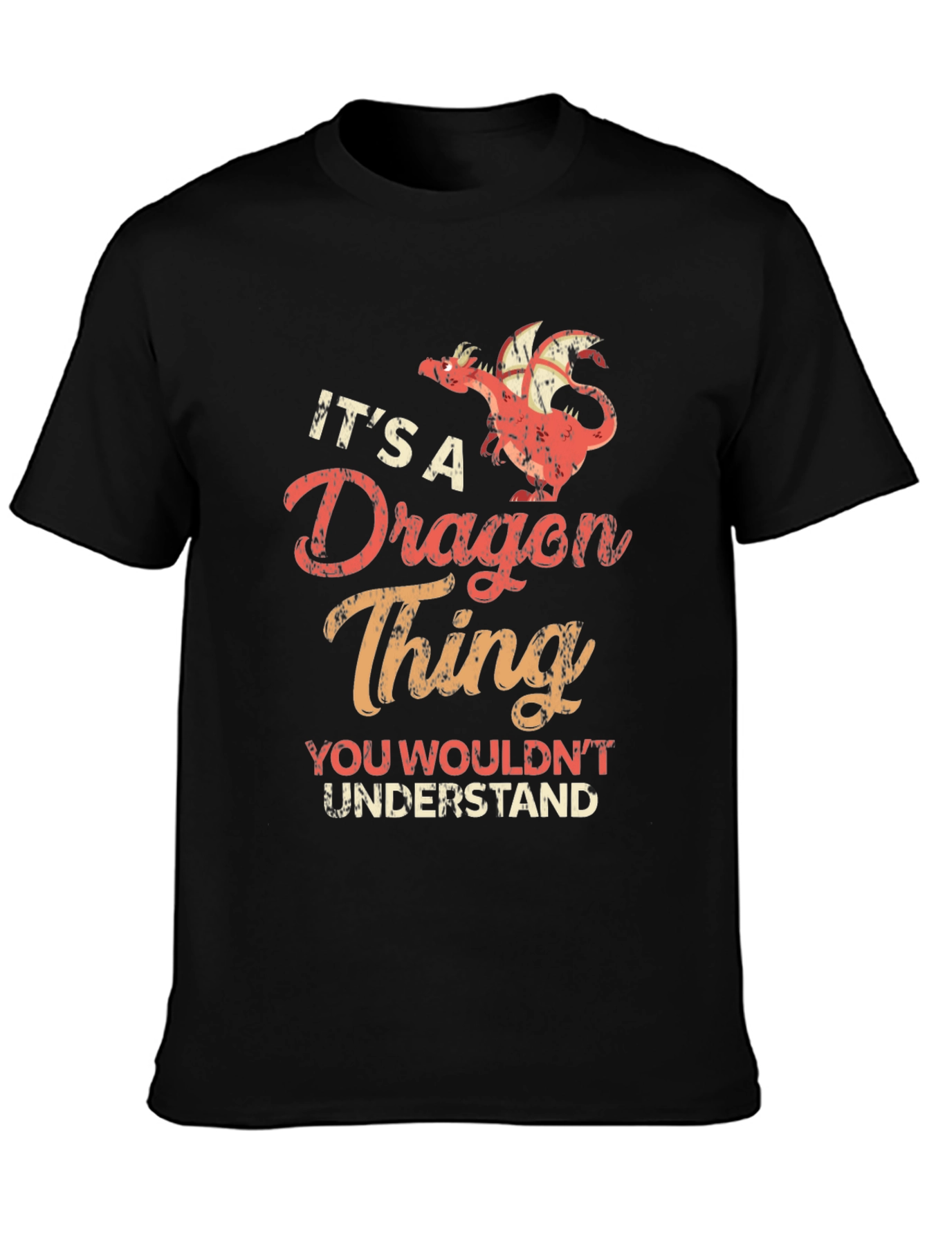 Its A Dragon Thing Graphic T-Shirt