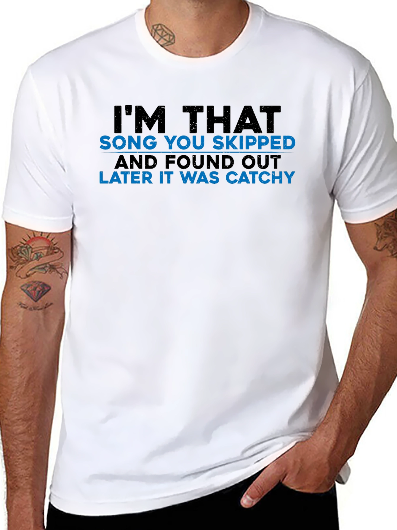 Im That Song You Skipped Mens T-Shirt