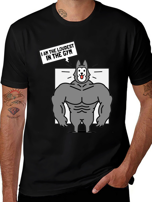 Funny Gym Dog Graphic Tee - Loudest in the Gym T-Shirt
