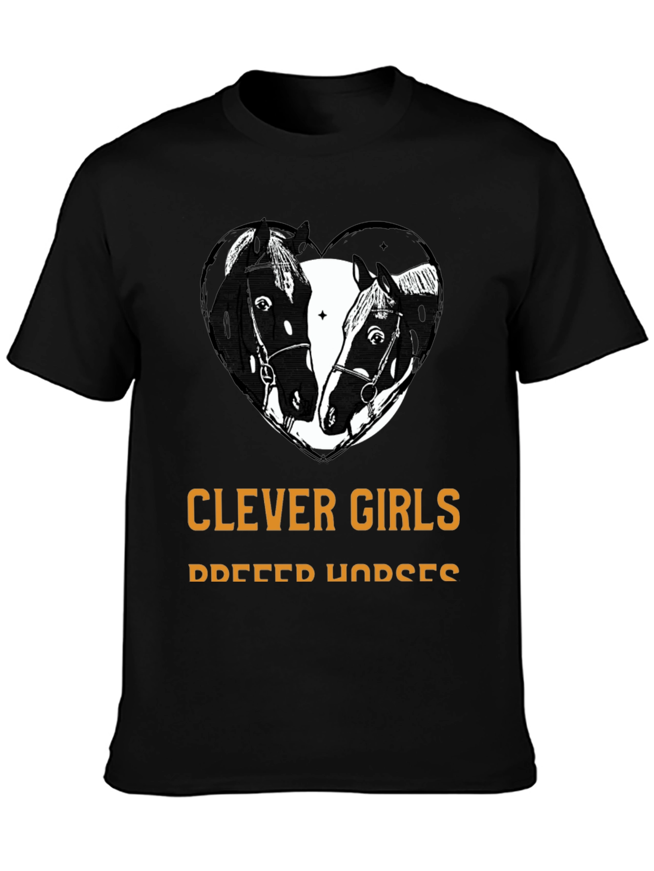 Clever Girls Breed Horses Black T-Shirt