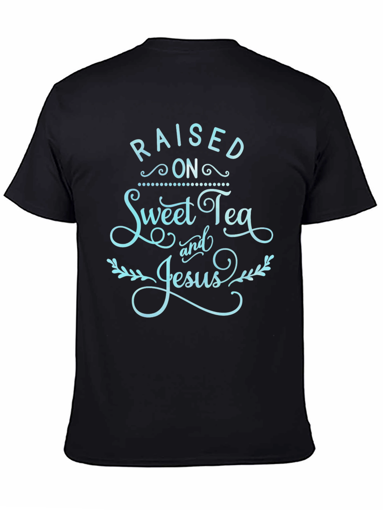 Raised on Sweet Tea & Jesus Graphic Tee