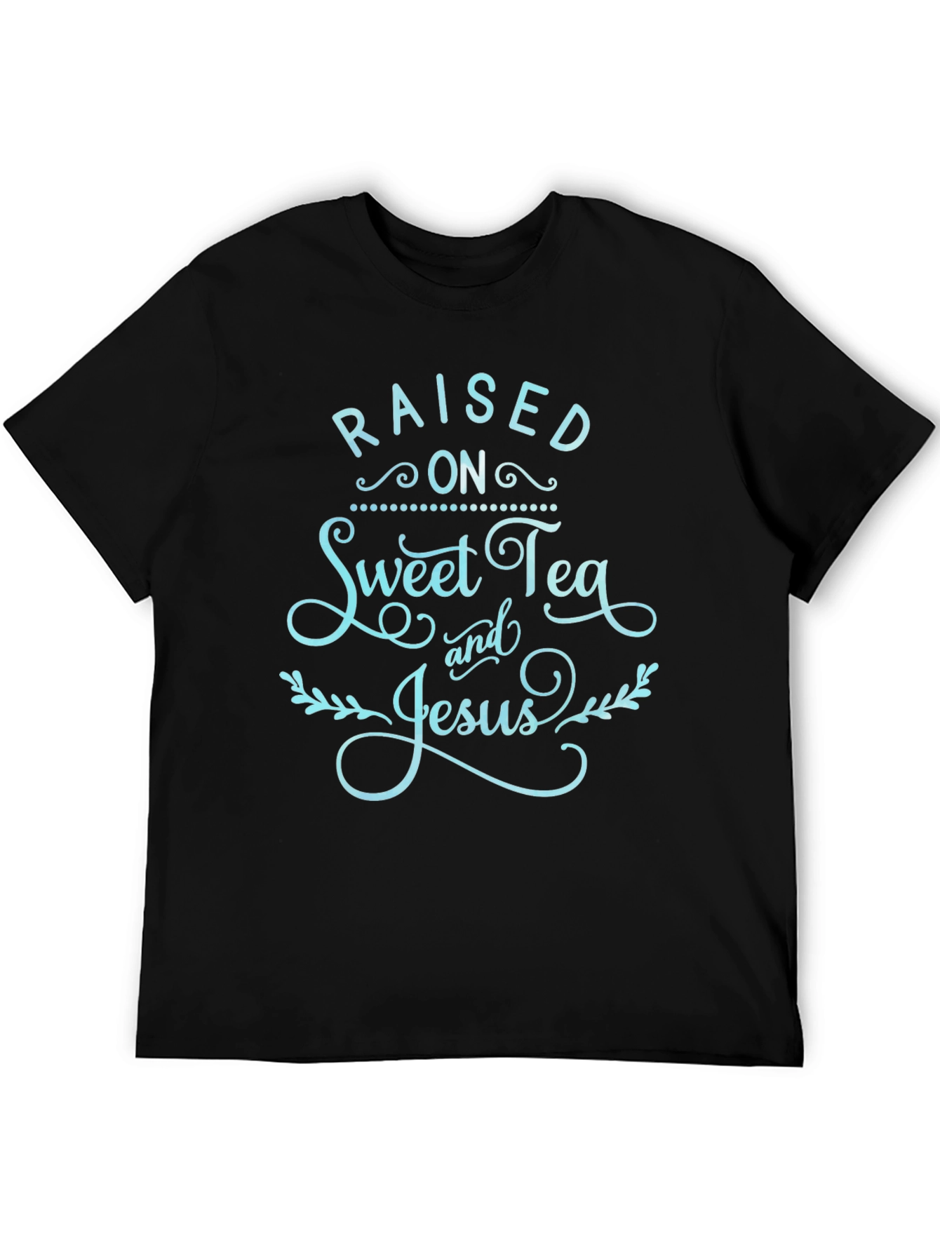 Raised on Sweet Tea & Jesus Graphic Tee