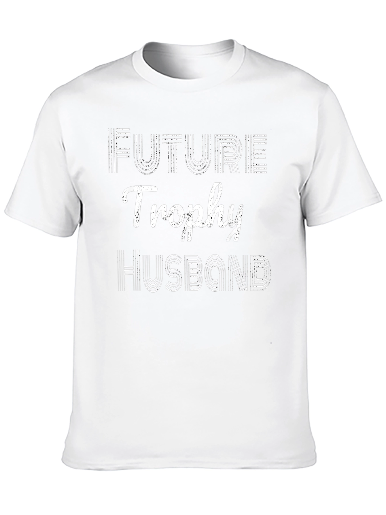 Future Trophy Husband T-Shirt - Groom Gift