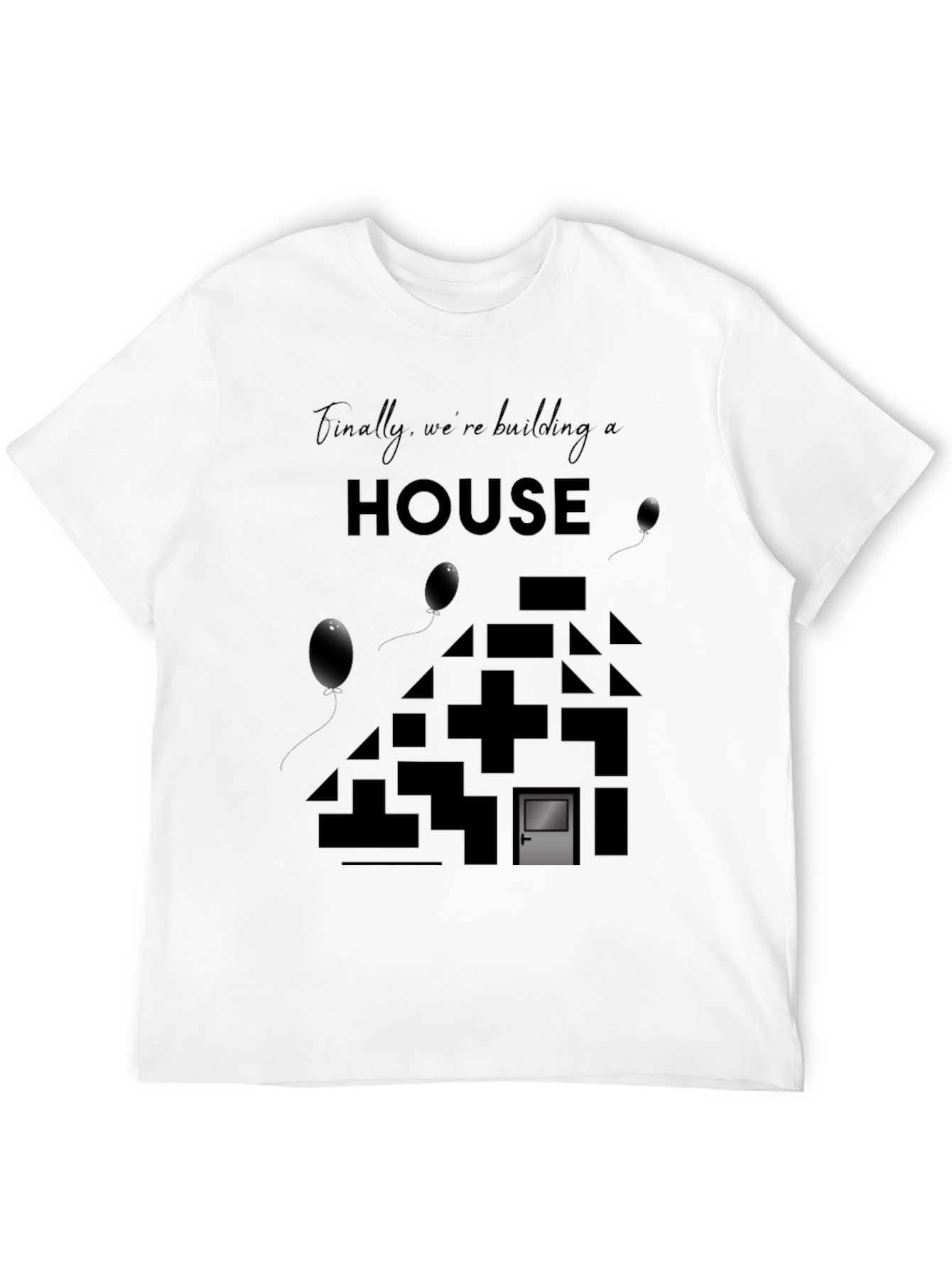 Building a House Tee - Modern Design T-Shirt