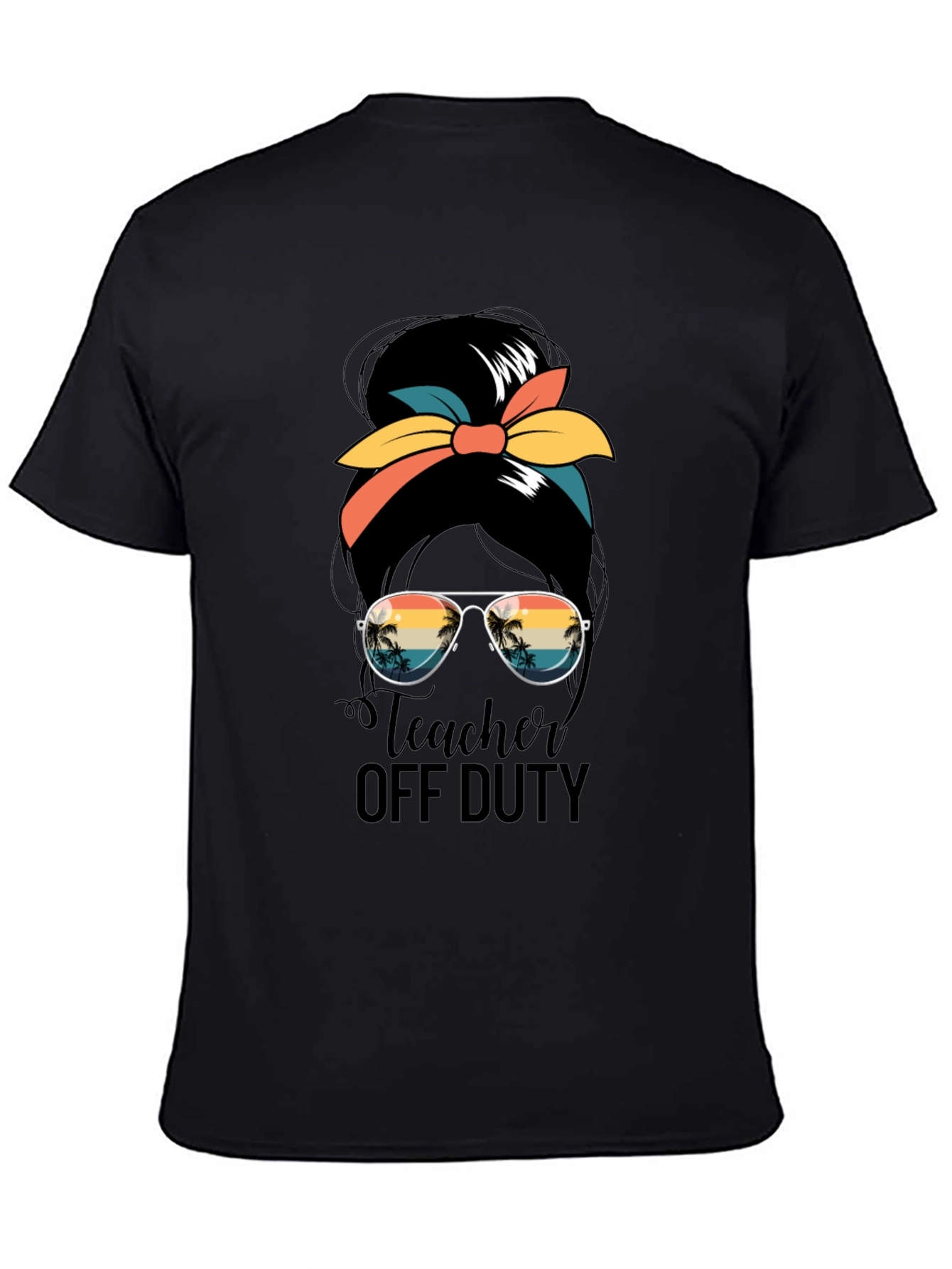 Teacher Off Duty Messy Bun Graphic Tee