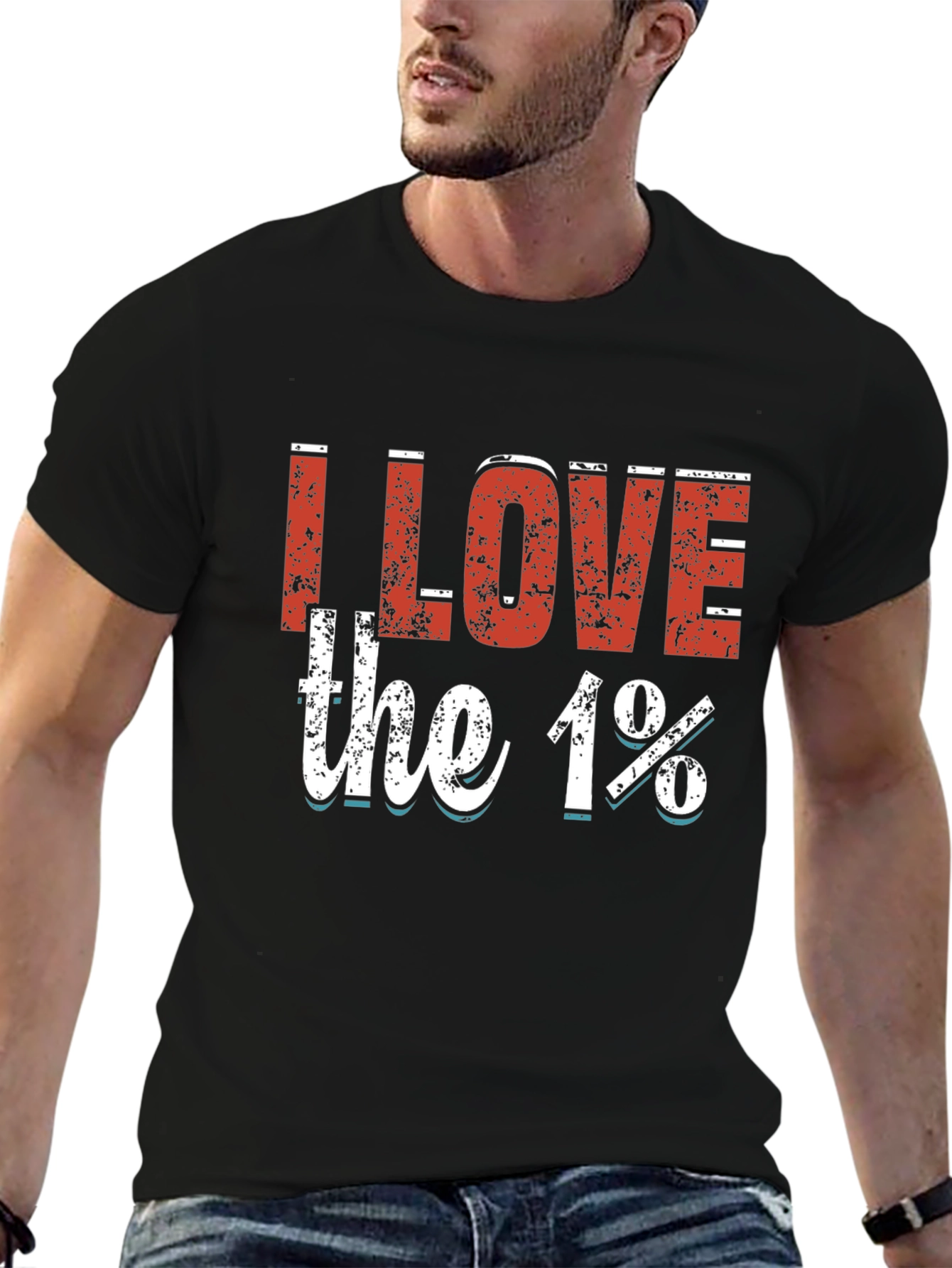 I Love the 1% T-Shirt Black Graphic Tee