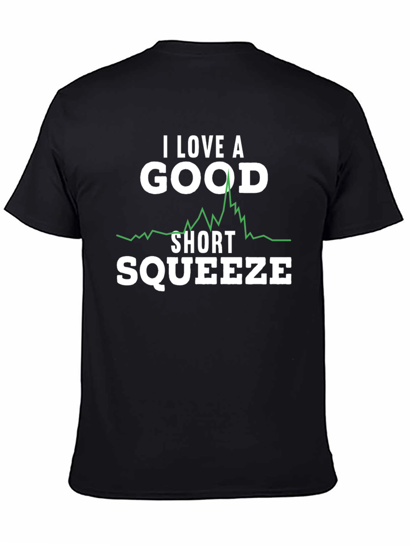 I Love a Good Short Squeeze Graphic Tee