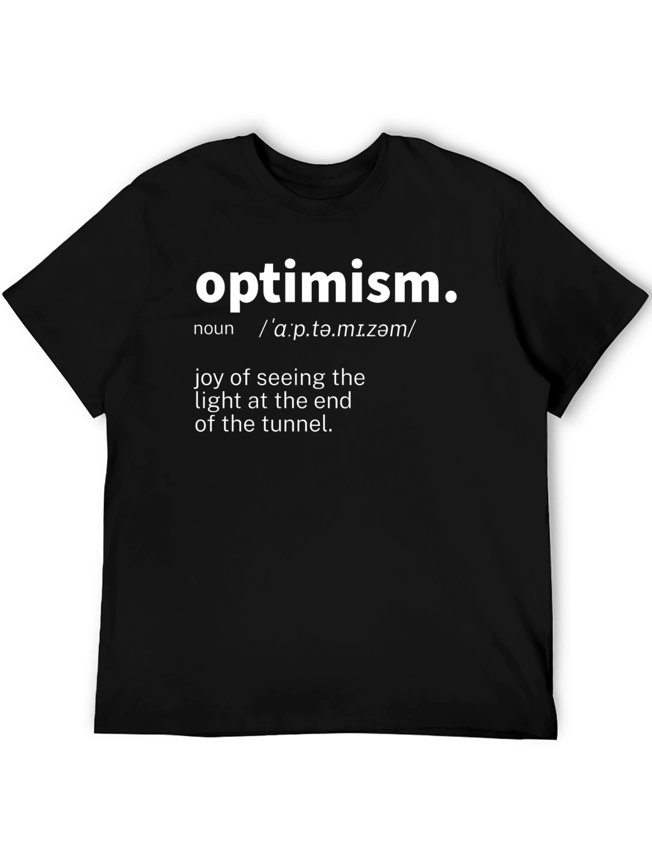 Optimism Definition T-Shirt