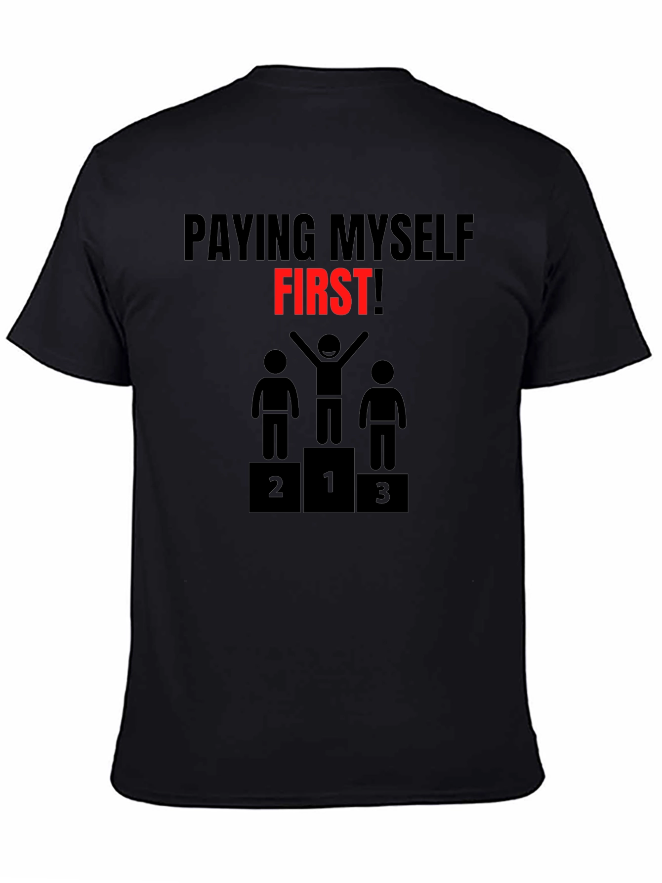 Pay Myself First Graphic Tee - Black