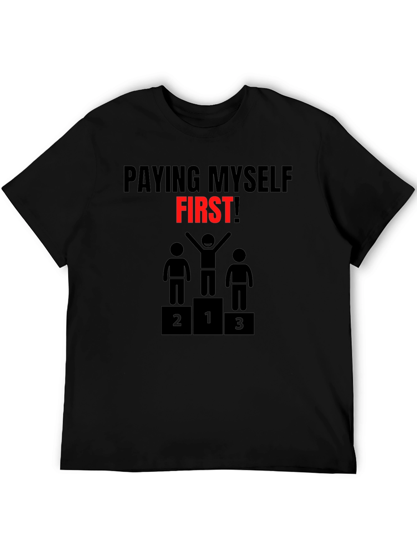 Pay Myself First Graphic Tee - Black