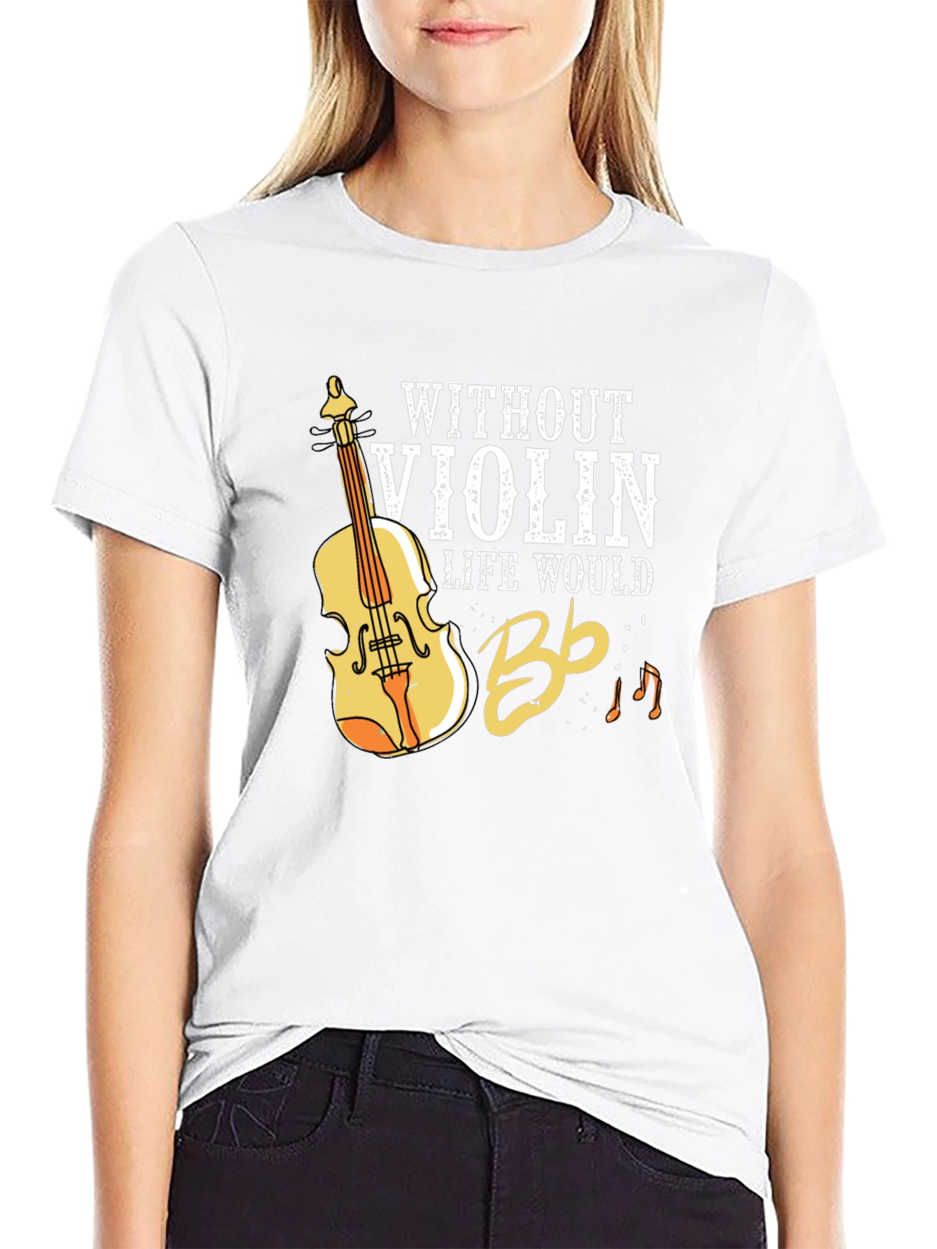 Without Violin Life Would Bb T-Shirt