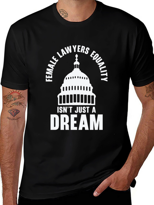 Female Lawyers Equality T-Shirt