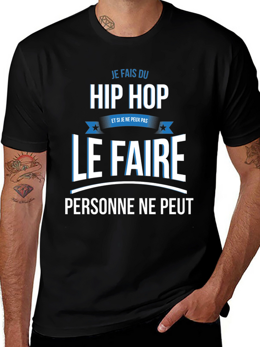 Je Fais Du Hip Hop Graphic T-Shirt