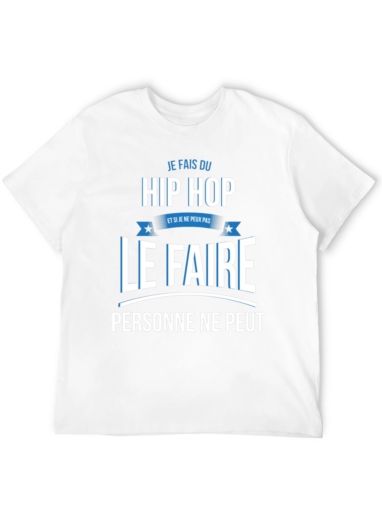Je Fais Du Hip Hop Graphic T-Shirt