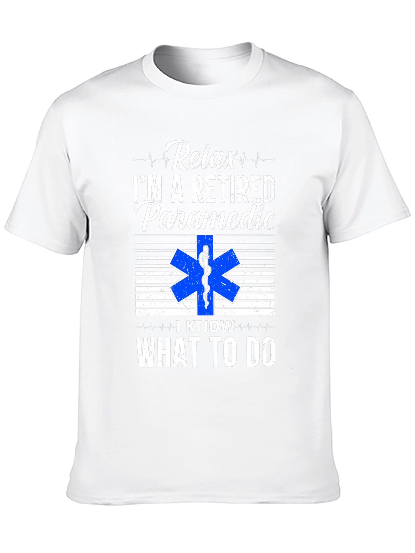Relax Im a Retired Paramedic T-Shirt