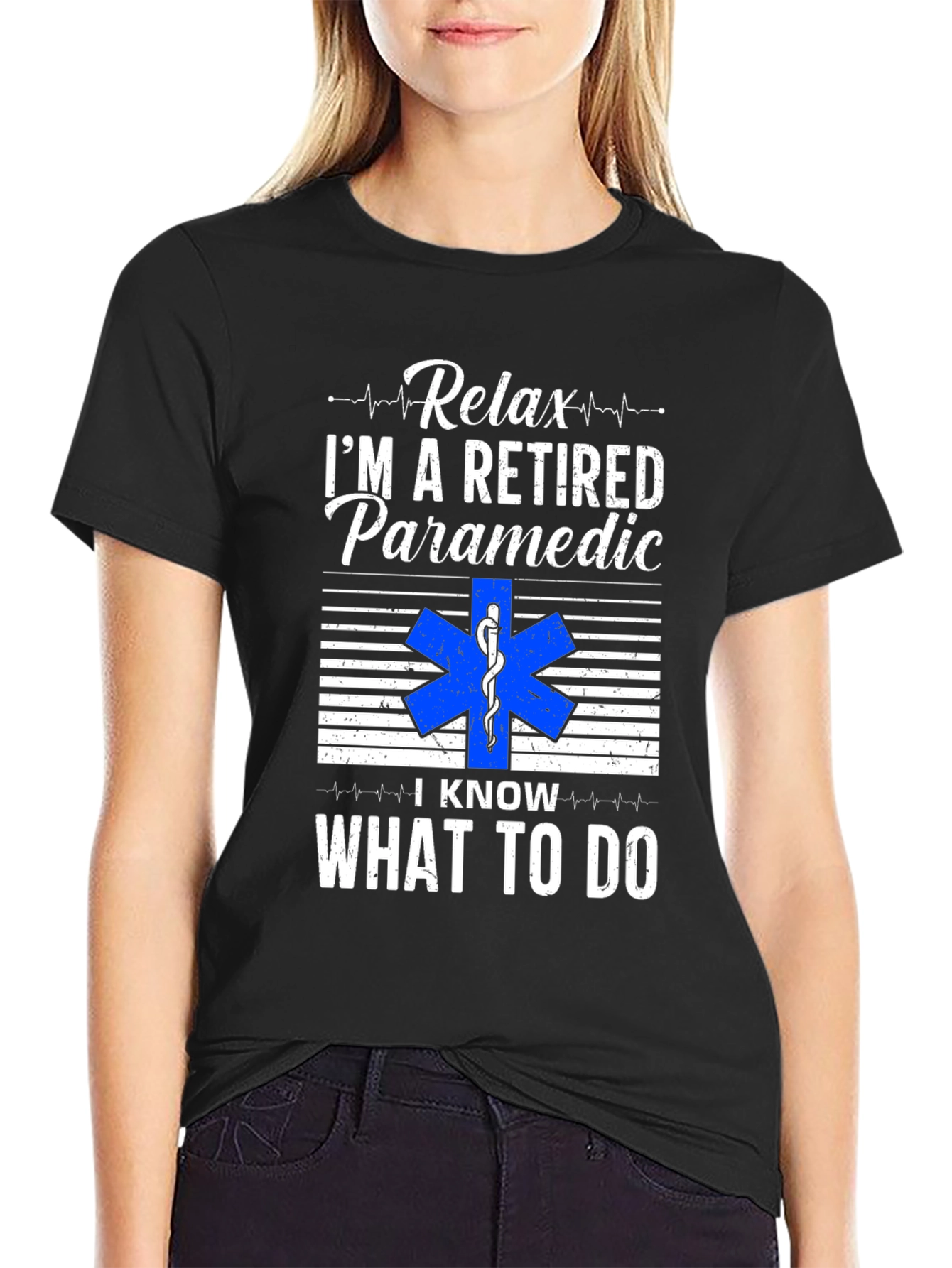 Relax Im a Retired Paramedic T-Shirt