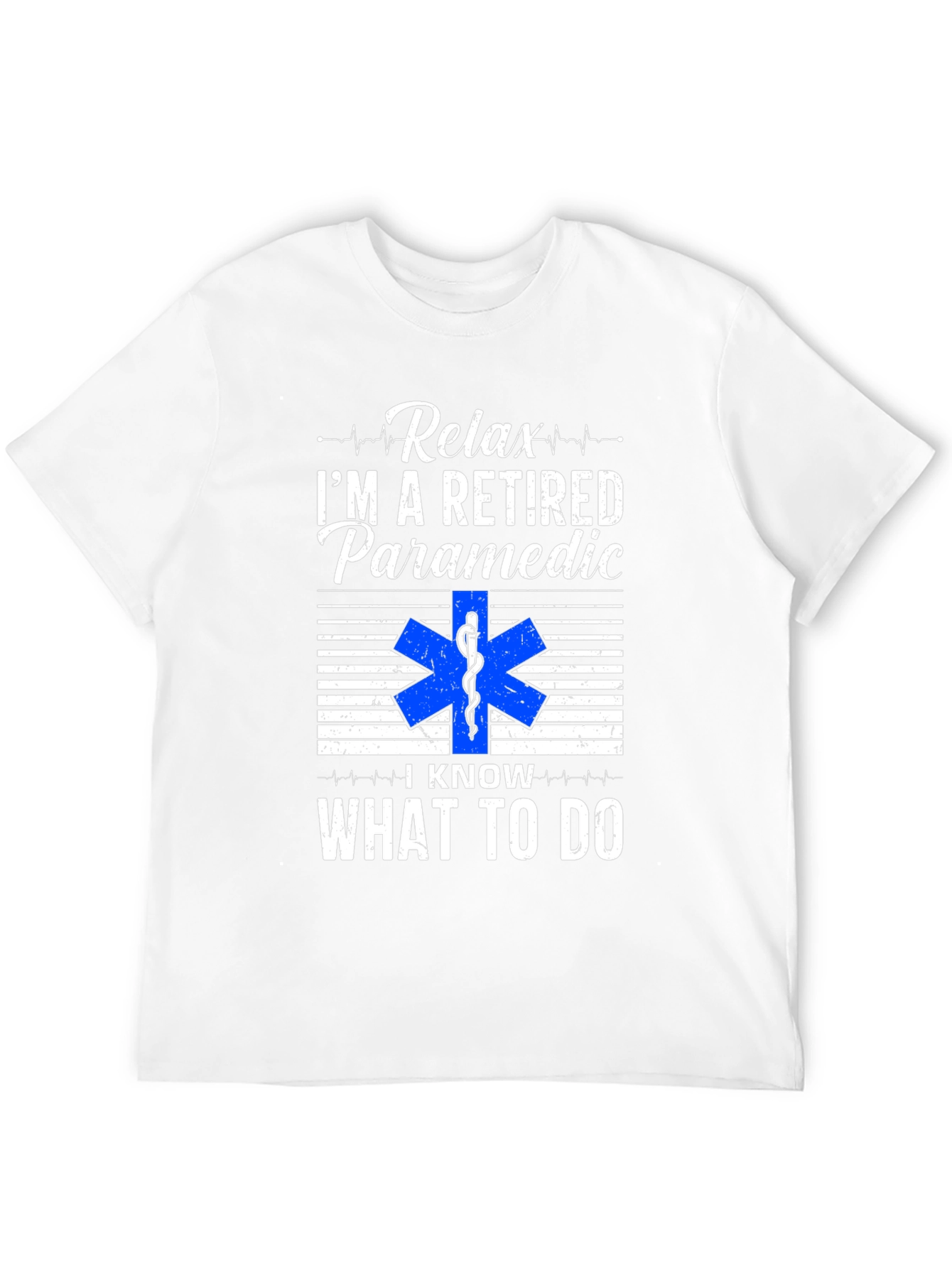 Relax Im a Retired Paramedic T-Shirt