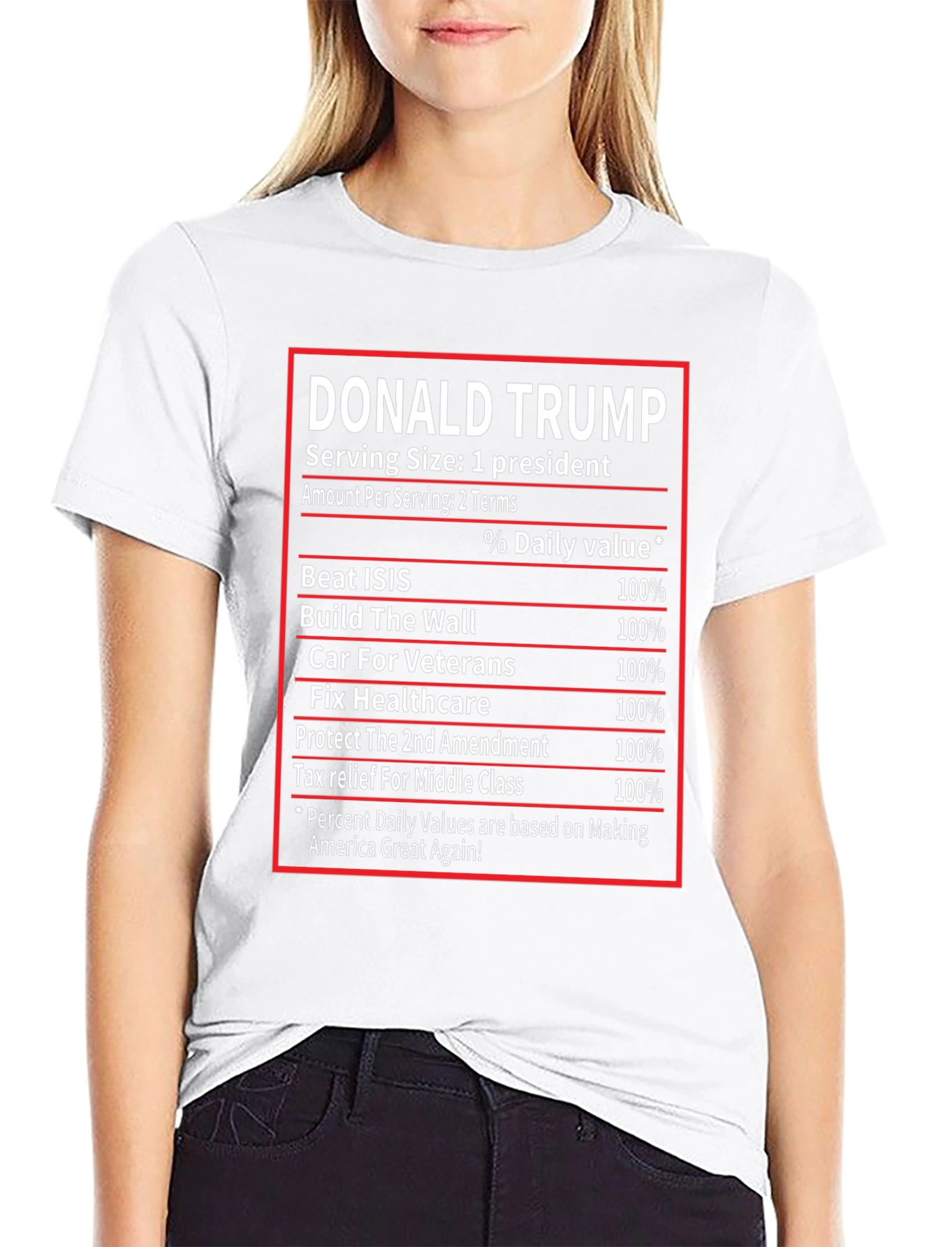 Donald Trump Nutrition Facts T-Shirt