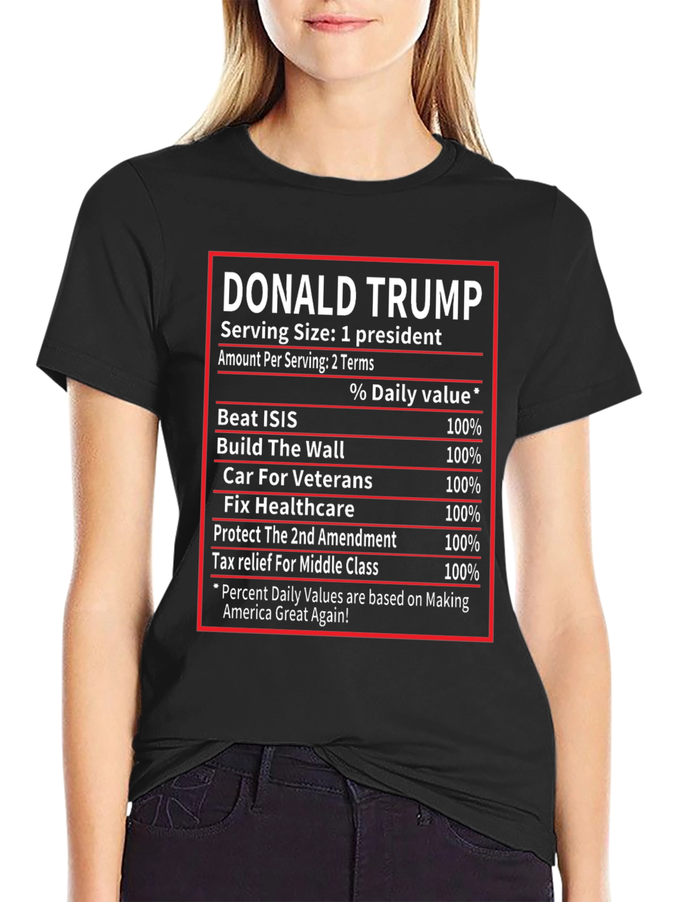 Donald Trump Nutrition Facts T-Shirt