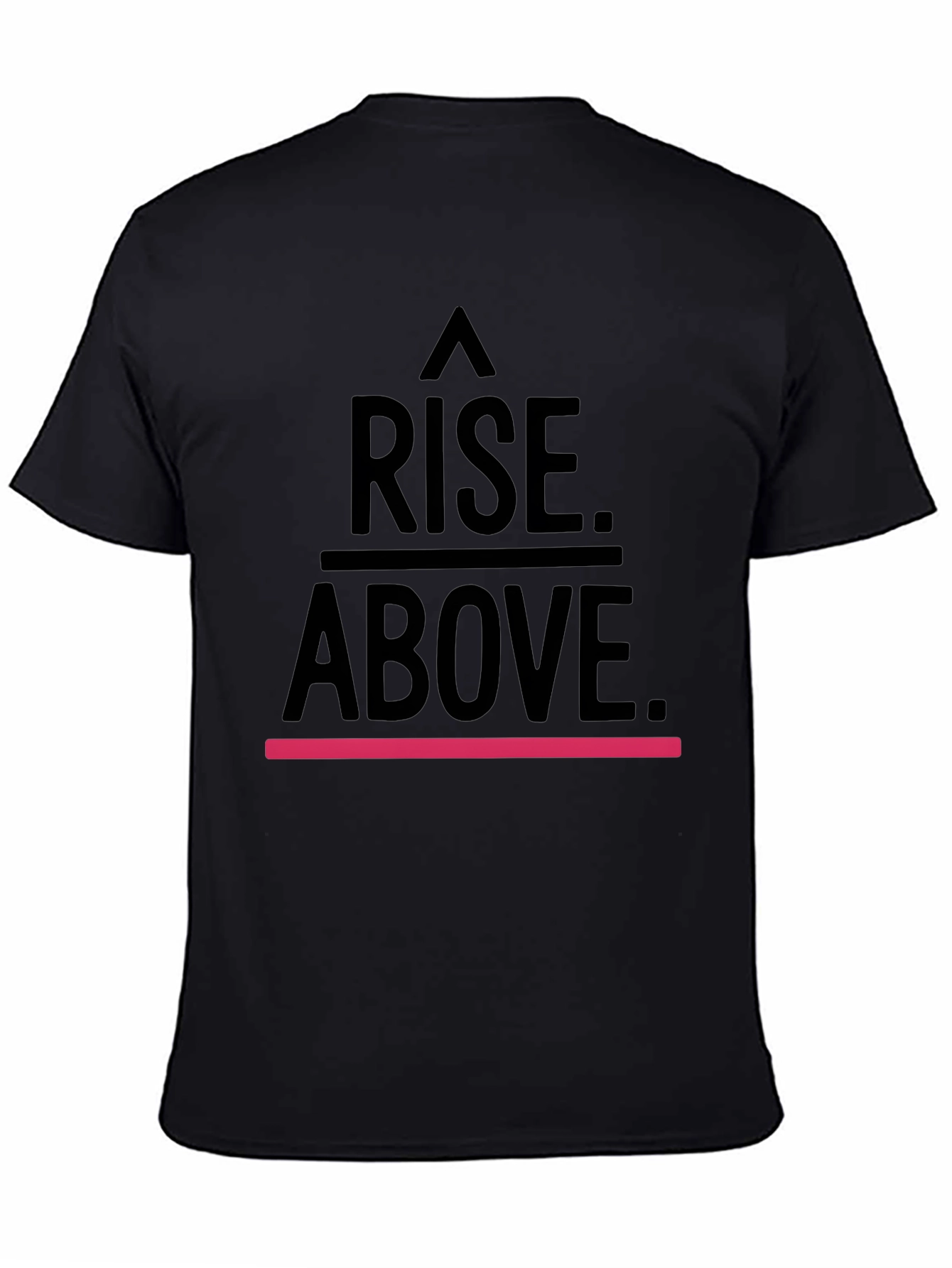 Rise Above Black Graphic T-Shirt