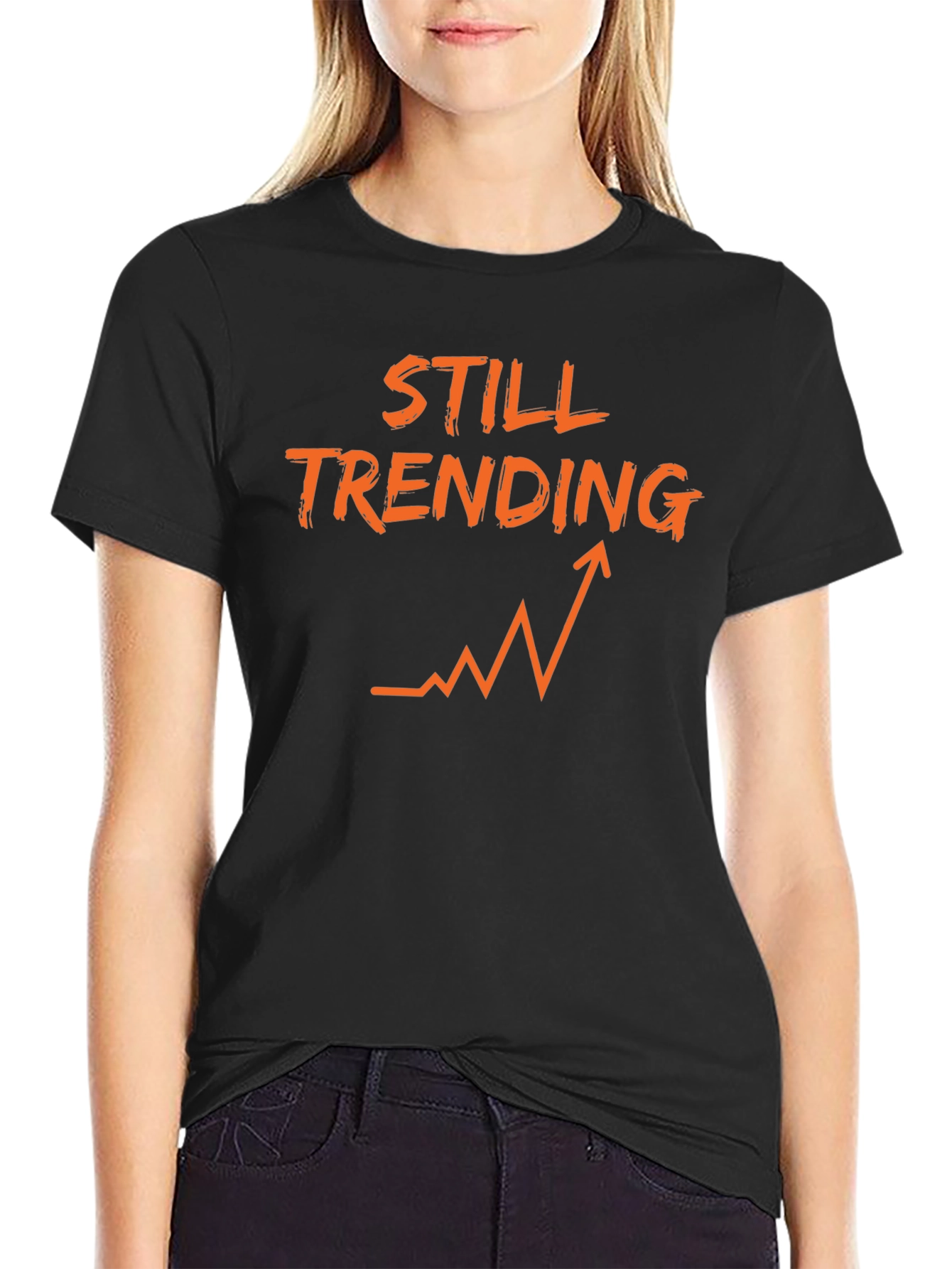 Still Trending T-Shirt