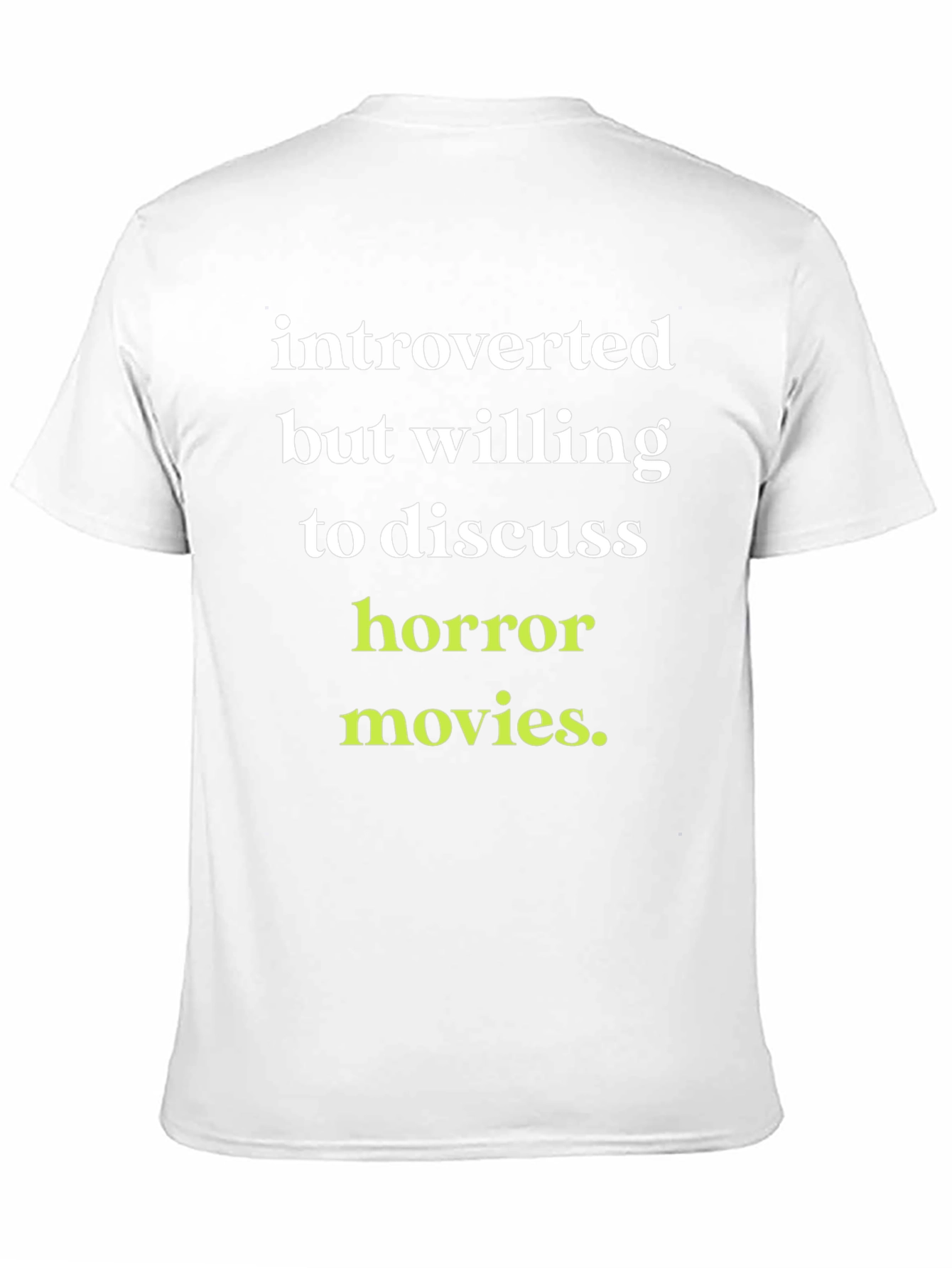 Introverted Horror Movie Fan T-Shirt