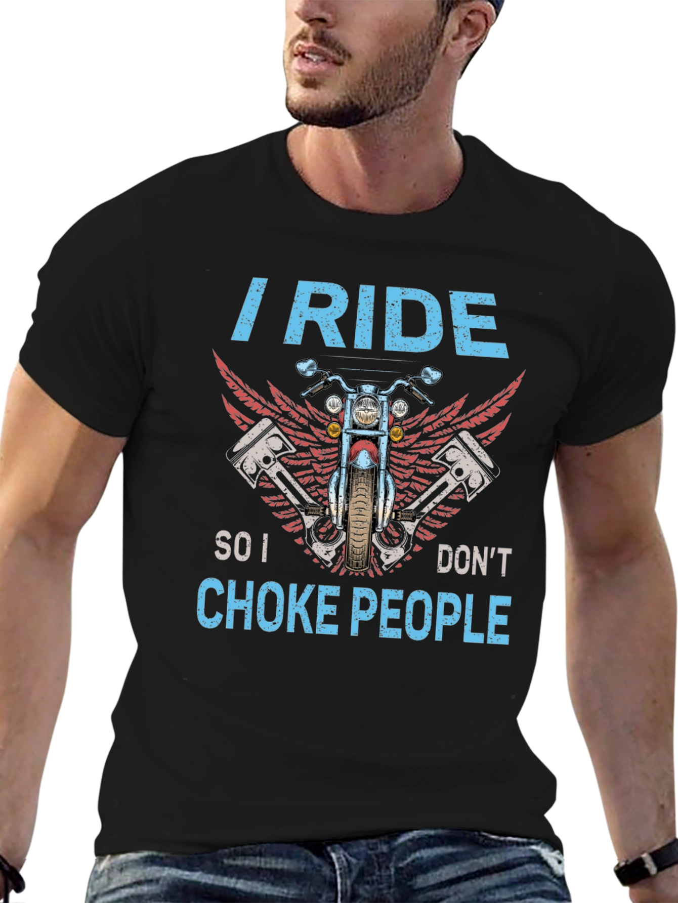 I Ride So I Dont Choke People Biker T-Shirt