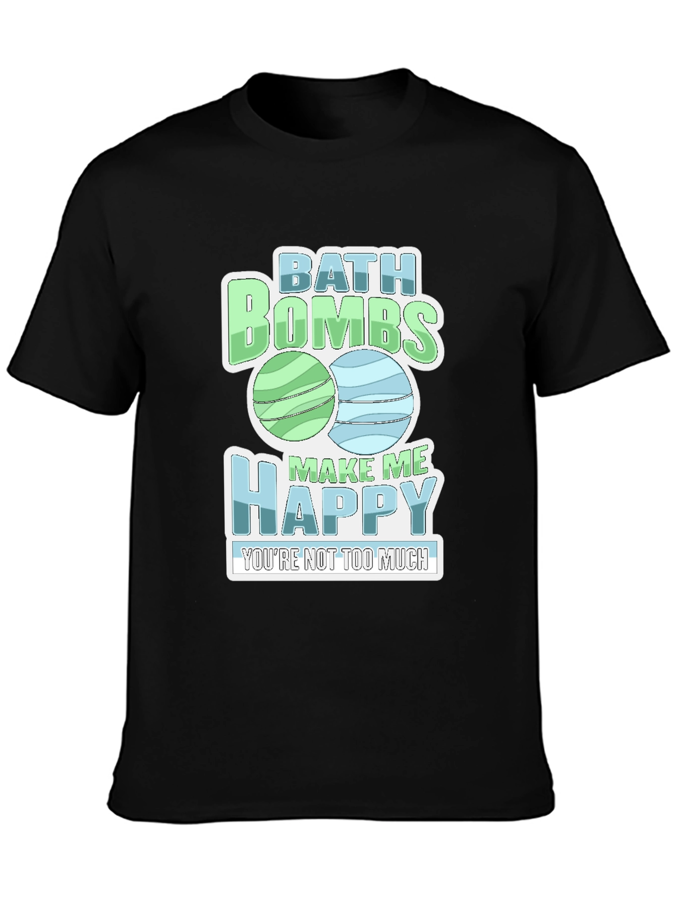 Bath Bombs Make Me Happy Graphic Tee