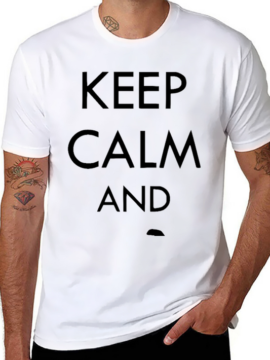 Keep Calm T-Shirt - Stylish & Comfortable Black Tee